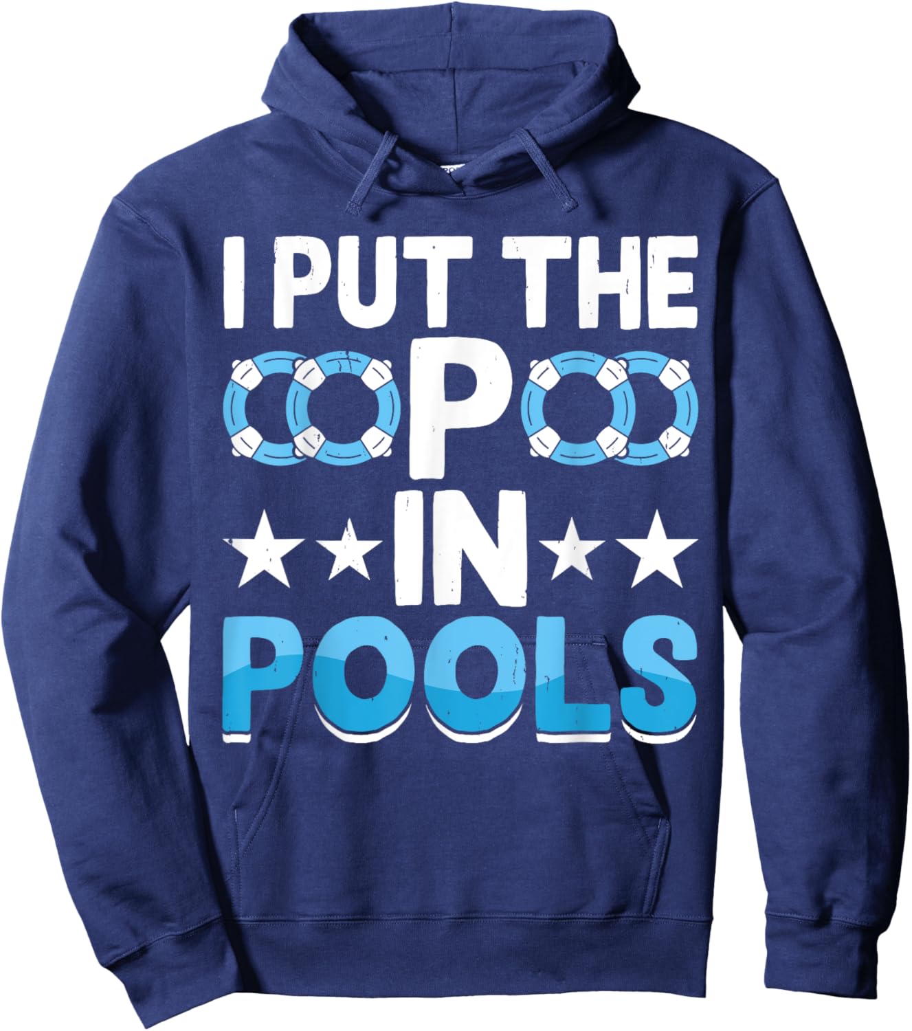 I Put The P In Pools Hoodie - Hoodie | Navy