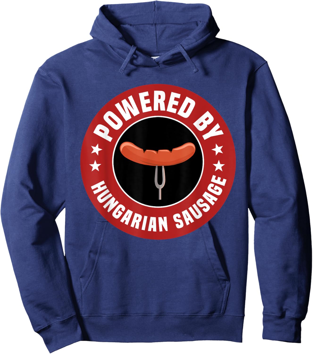 Powered By Hungarian Sausage Hungary Food Lover Apparel Hoodie - Hoodie | Navy
