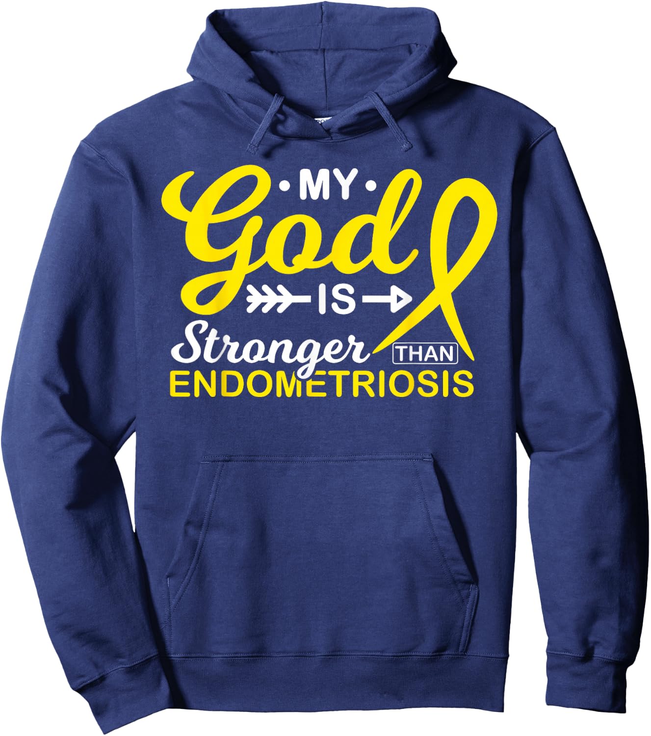 My God is Stronger Than Endometriosis Awareness Warrior Hoodie - Hoodie | Navy