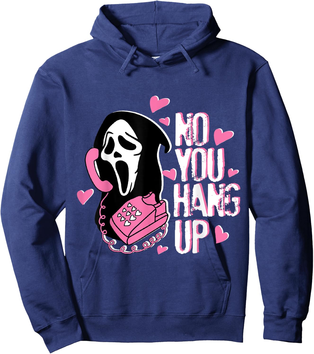 No You Hang Up Funny Ghost Calling Horror Halloween Pink Hoodie - Hoodie | Navy
