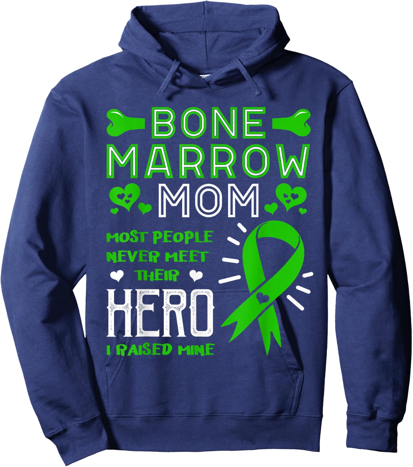 Raised My Hero Bone Marrow Donator Transplant Organ Donor Hoodie - Hoodie | Navy