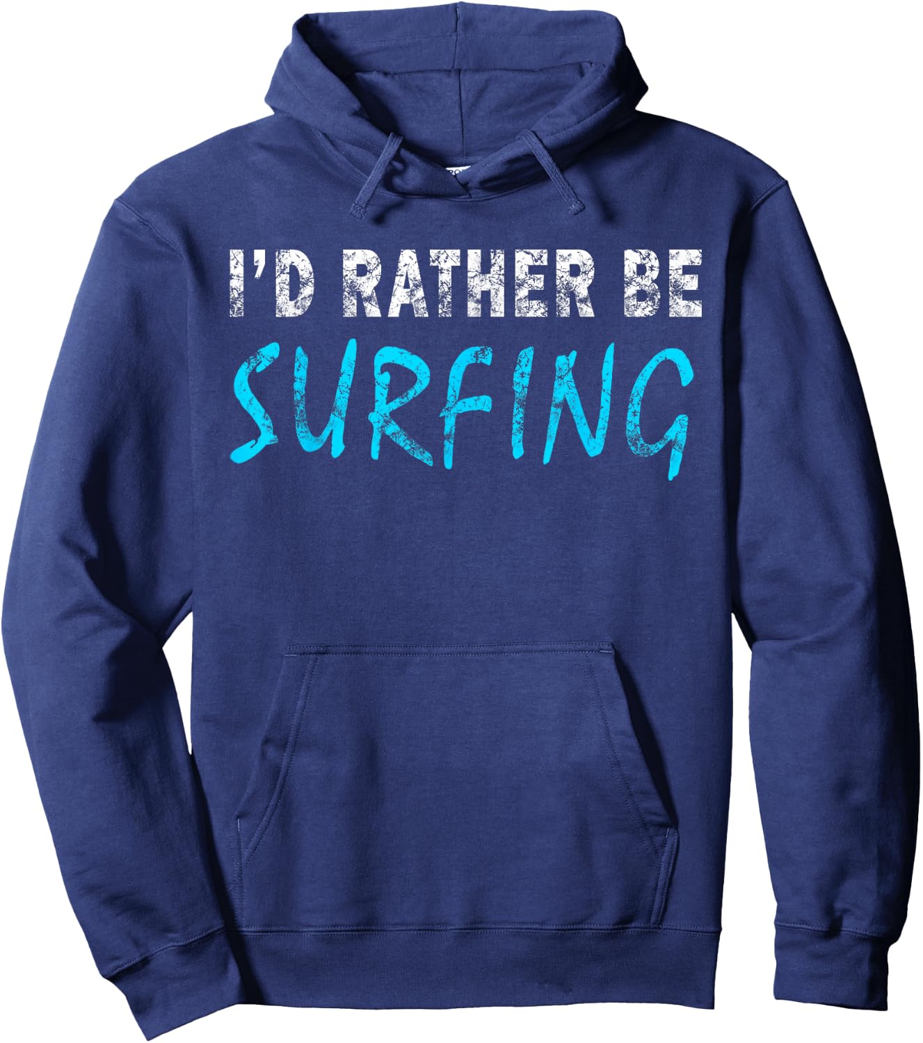 I'd Rather Be Surfing Funny Novelty Gift Retro Casual Hoodie - Hoodie | Navy