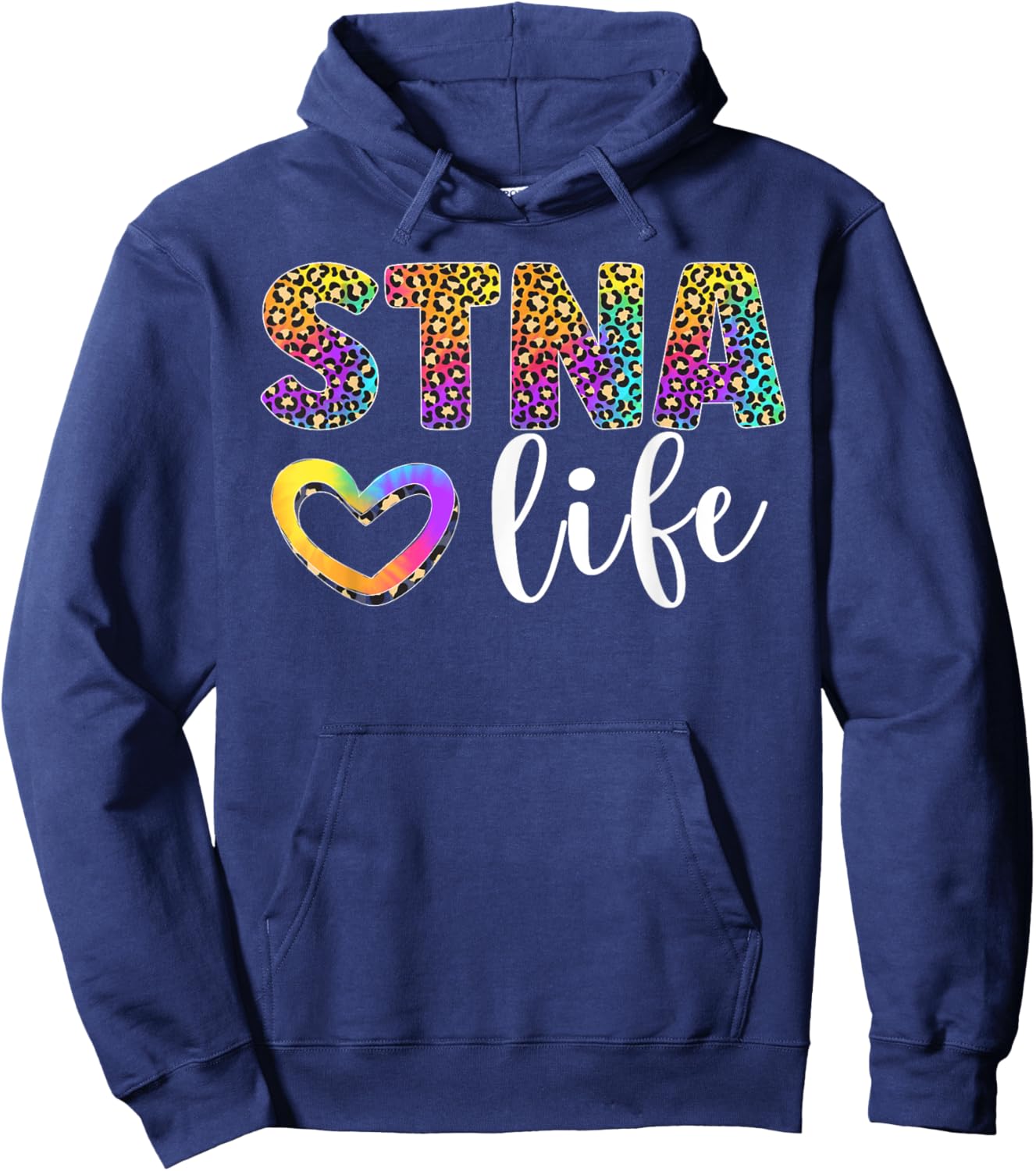 STNA Life State Tested Nursing Assistant Leopard Hoodie - Hoodie | Navy