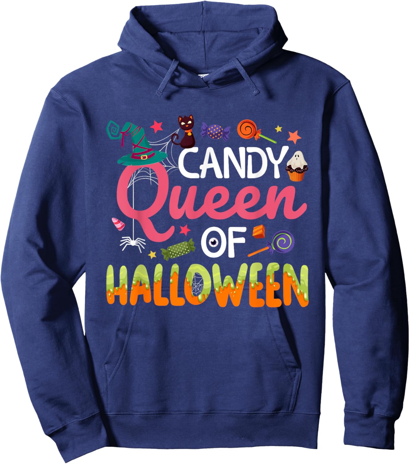 Candy Queen Of Halloween Costume Trick Or Treat Candies Hoodie - Hoodie | Navy