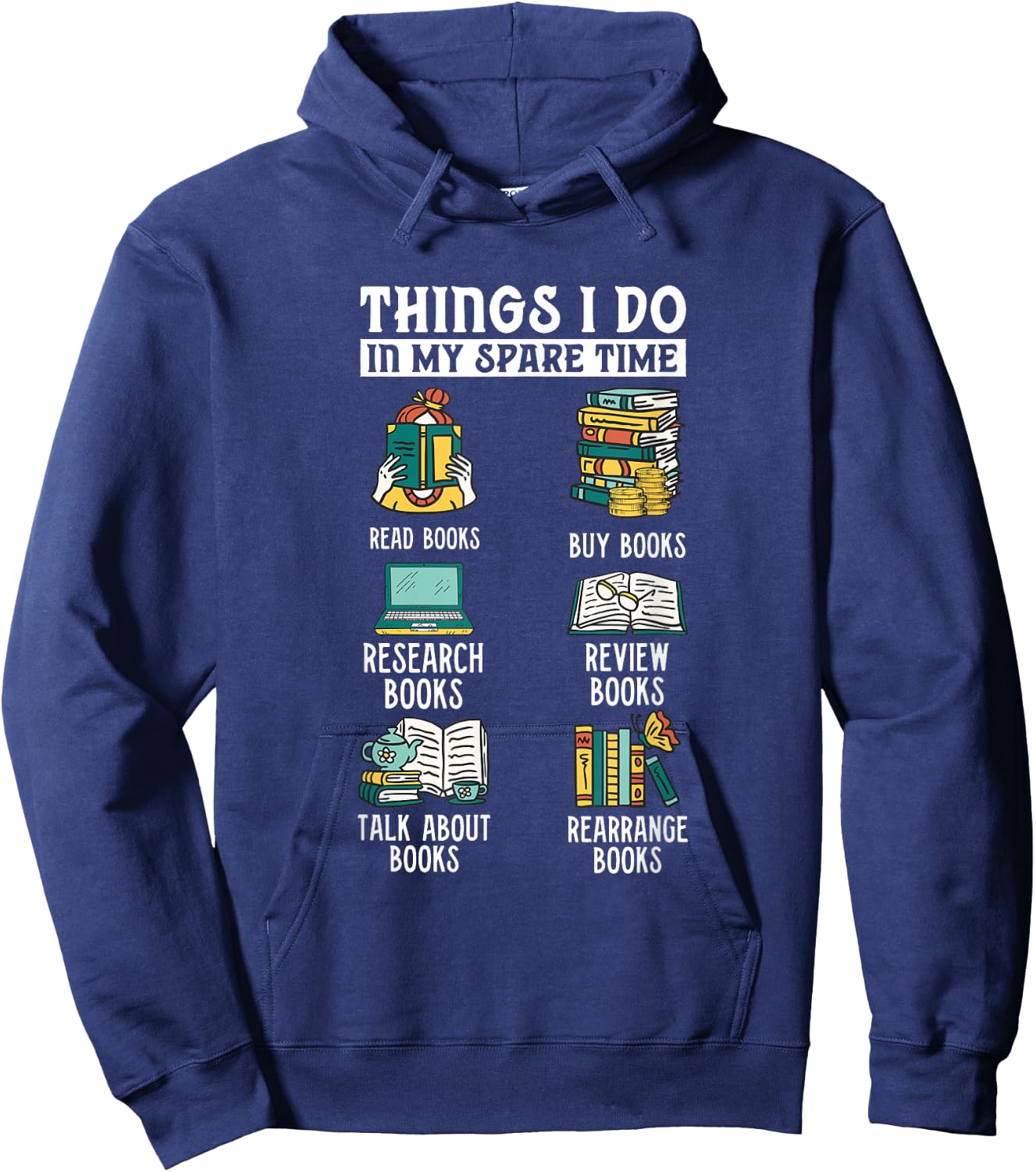 Book Reading Reviewing Books Free Time Bookworm Bookish Hoodie - Hoodie | Navy