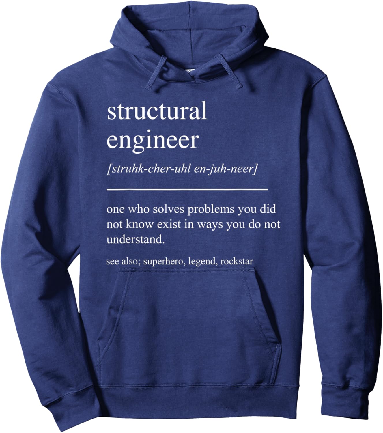 Funny Structural Engineer Definition Engineering Retirement Hoodie - Hoodie | Navy