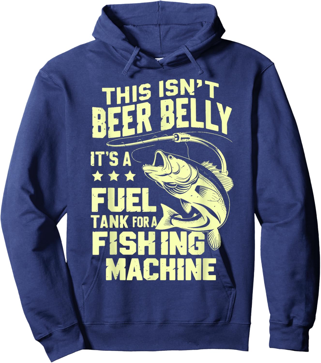 This Isn't Beer Belly It's a Fuel Tank for a Fishing Machine Hoodie - Hoodie | Navy