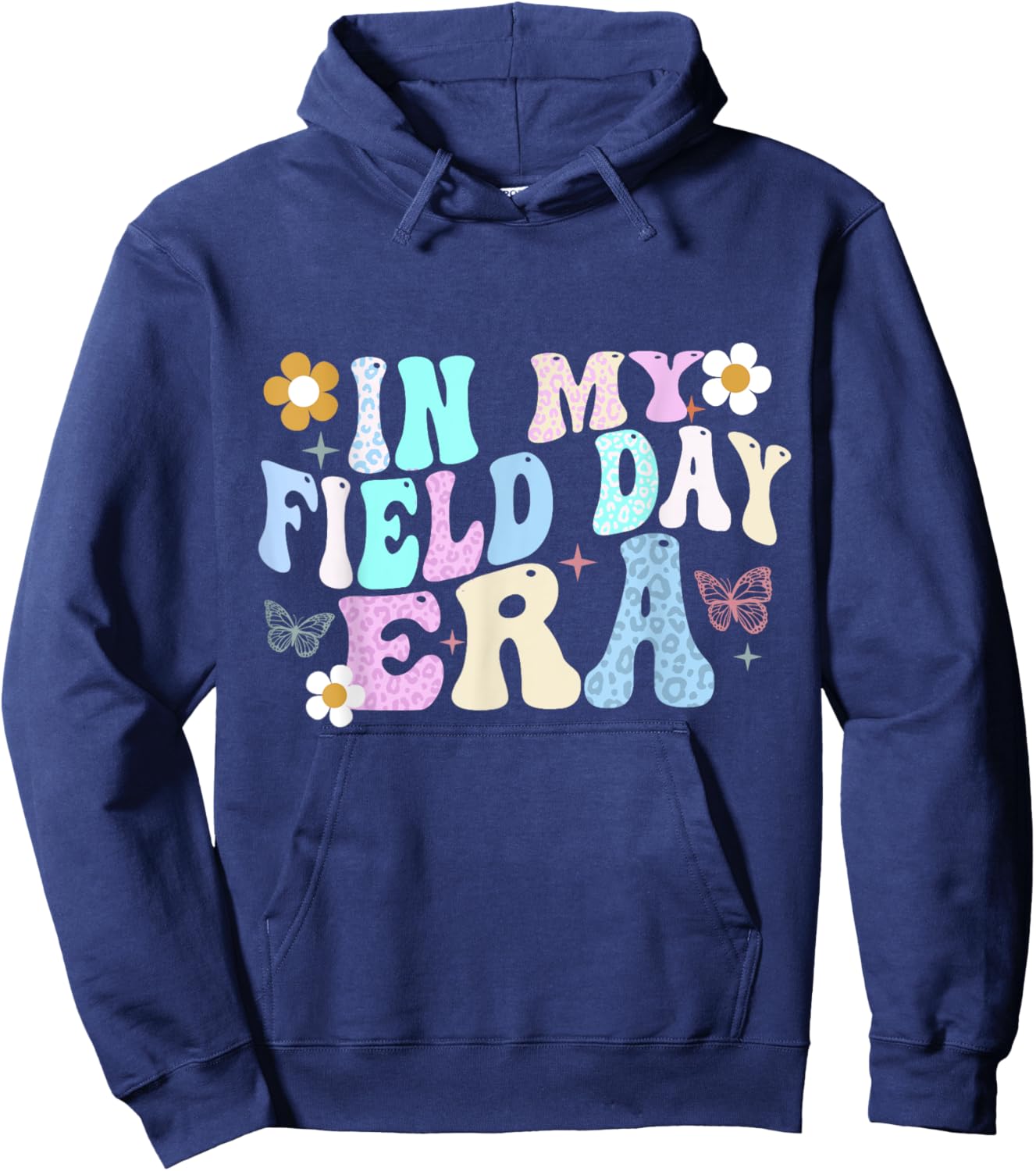 In My Field Day Era Shirts Field Day For Teacher Kids Girls Hoodie - Hoodie | Navy
