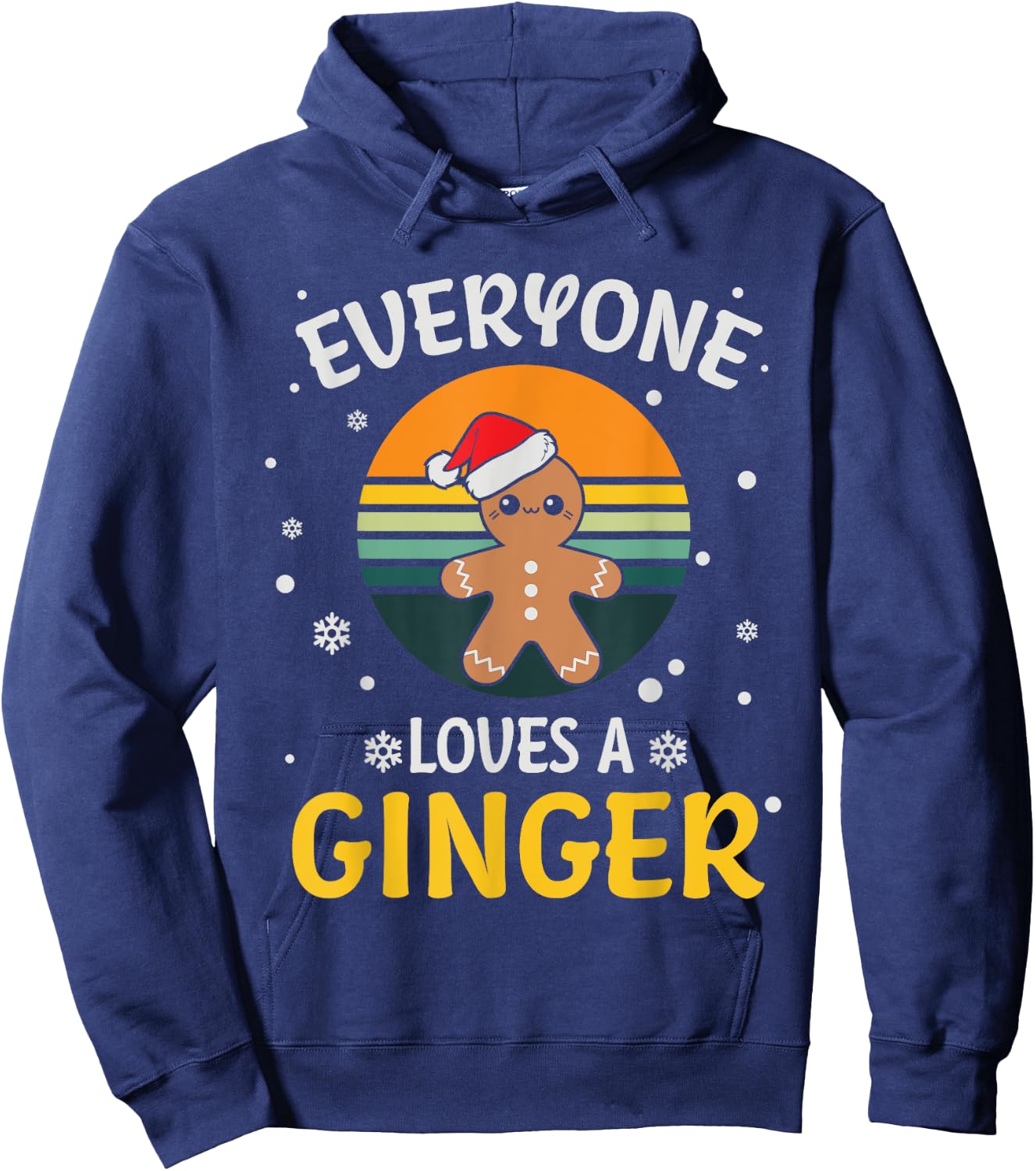 Everyone Loves A Ginger - Funny Christmas Pajama Gift Xmas Hoodie - Hoodie | Navy