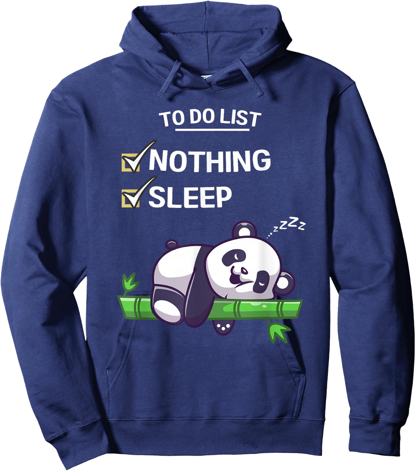 Cute Kawaii Panda To Do List Nothing Sleeping Tired Panda Hoodie - Hoodie | Navy