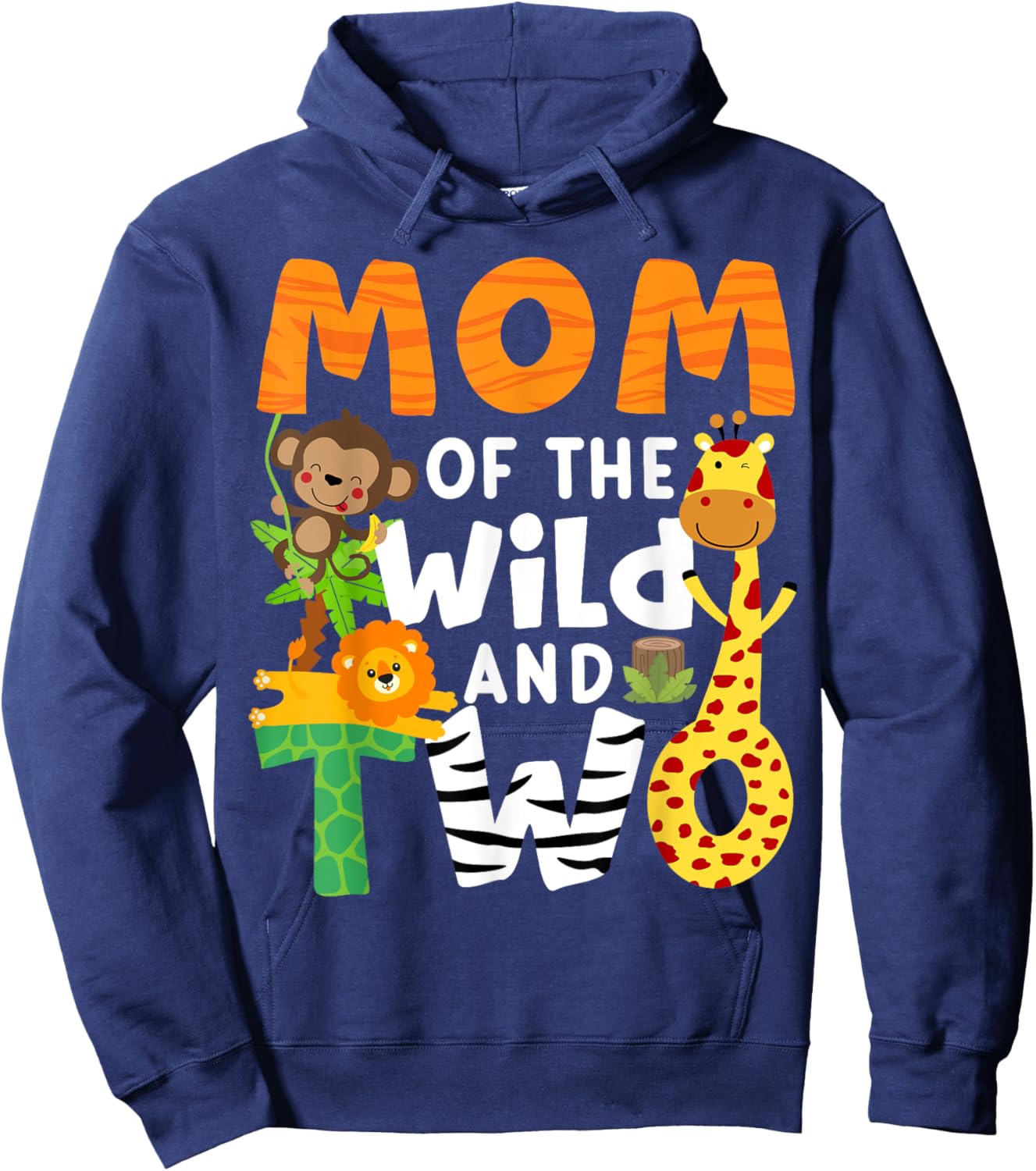 Mom Of The Wild and Two Zoo Theme 2nd Birthday Safari Jungle Hoodie - Hoodie | Navy