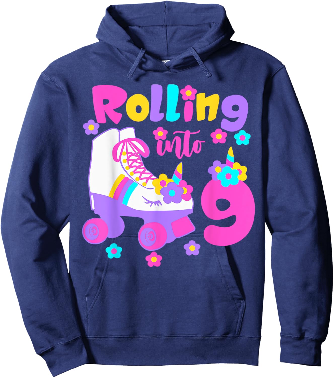 Rolling Into 9 Years Old Roller Skating Girl 9th Birthday Hoodie - Hoodie | Navy