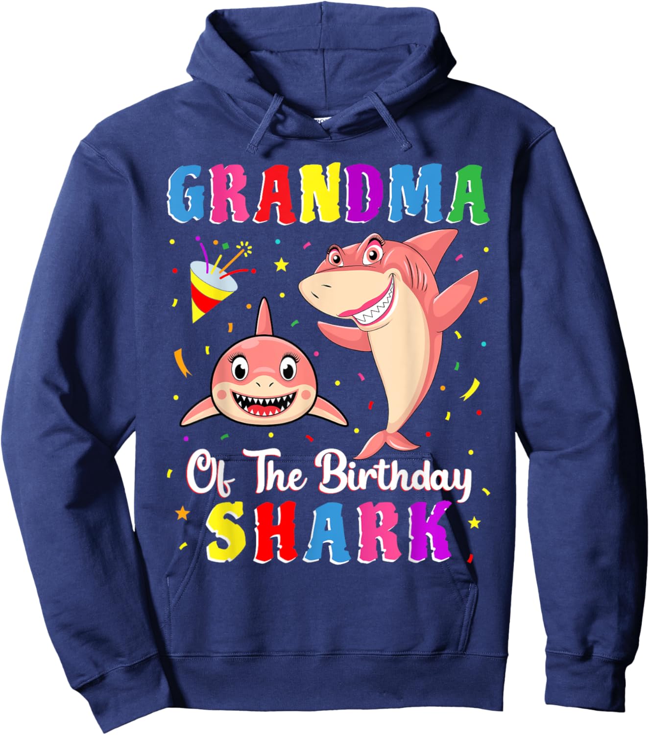 Grandma Of The Shark Birthday Family Birthday Granddaughter Hoodie - Hoodie | Navy