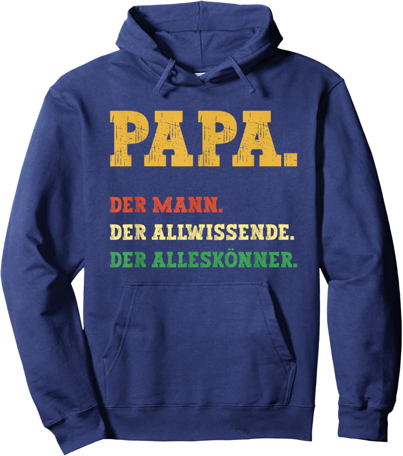 Papa Der Mann - Vater Dad Geburtstag - Sprüche Männer lustig Hoodie - Hoodie | Navy