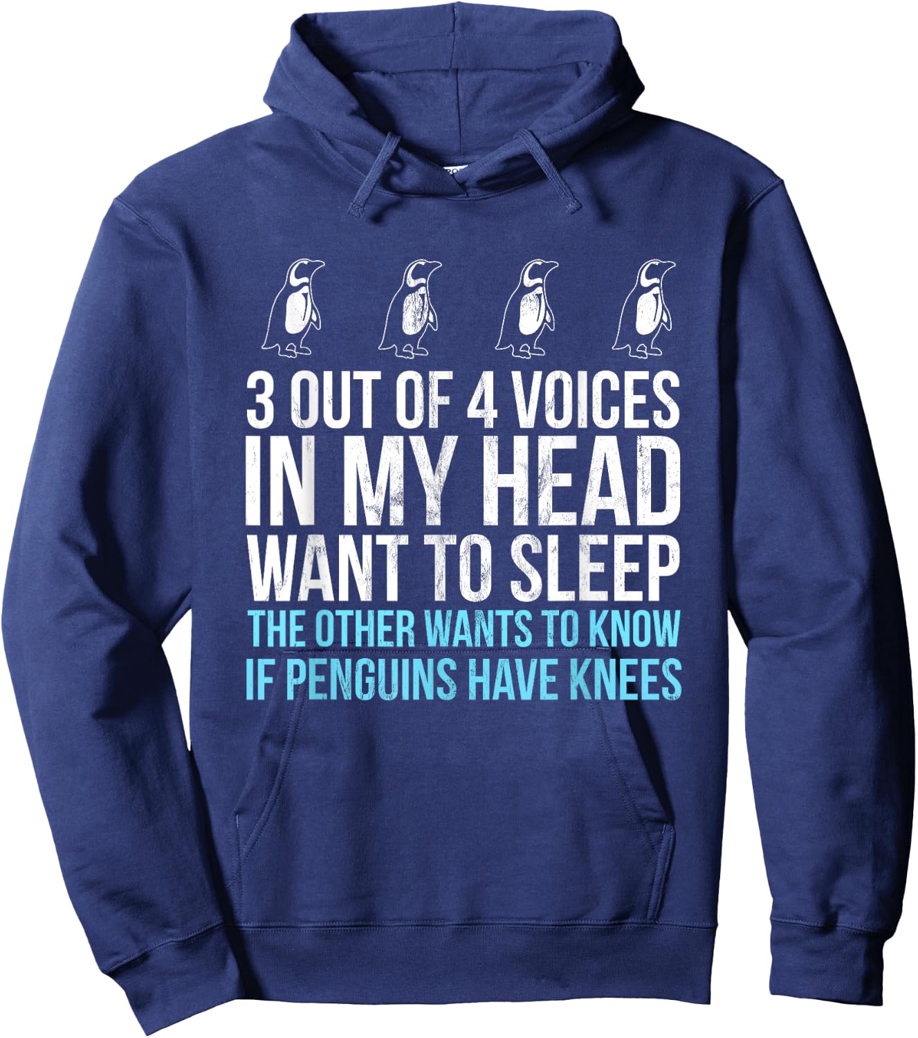 3 Out Of 4 Voices In My Head Want To Sleep - Funny Hoodie - Hoodie | Navy