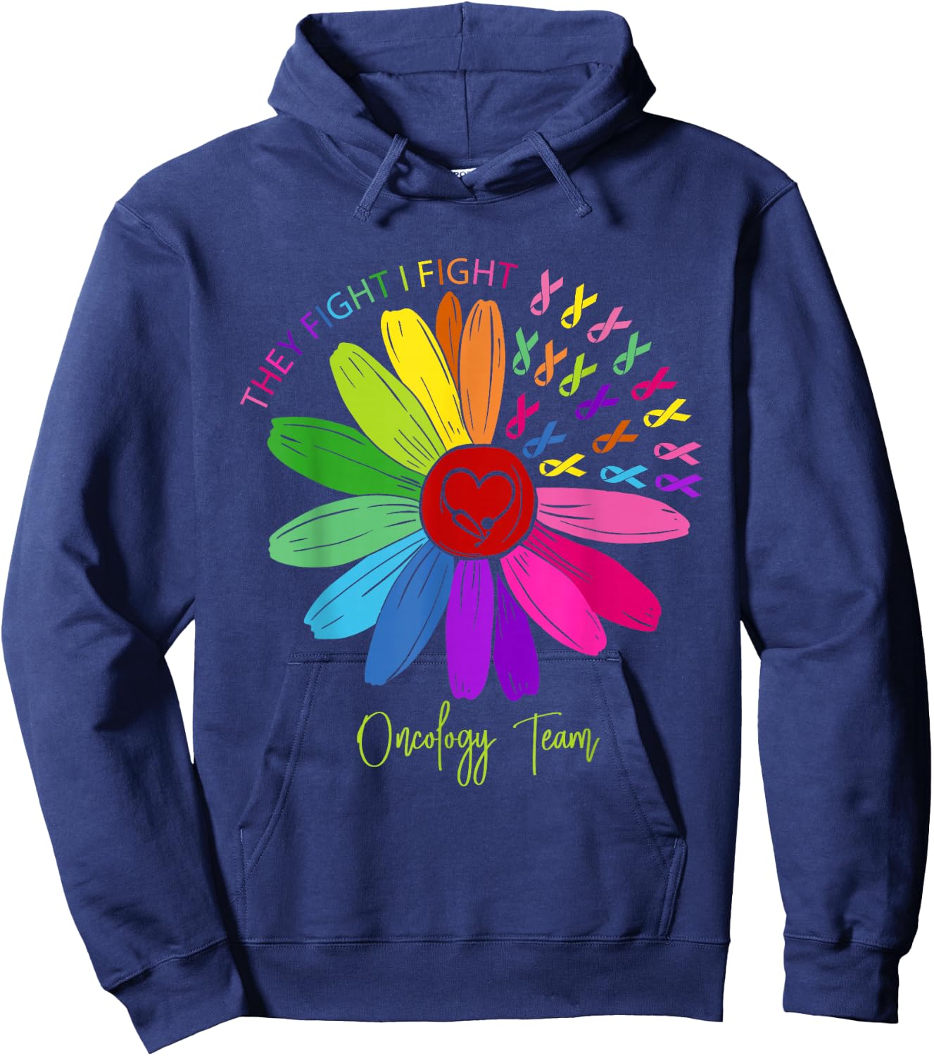 They Fight I Fight Oncology Team Sunflower Oncology Nurse Hoodie - Hoodie | Navy