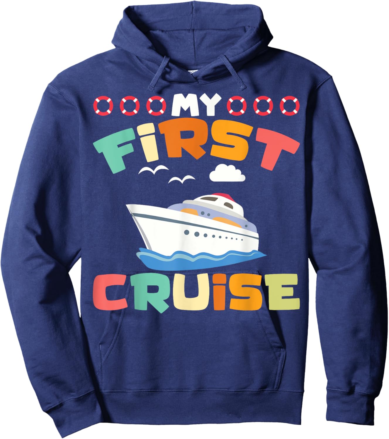 1st Time Cruisers My First Cruise Vacation My 1st Cruise Hoodie - Hoodie | Navy