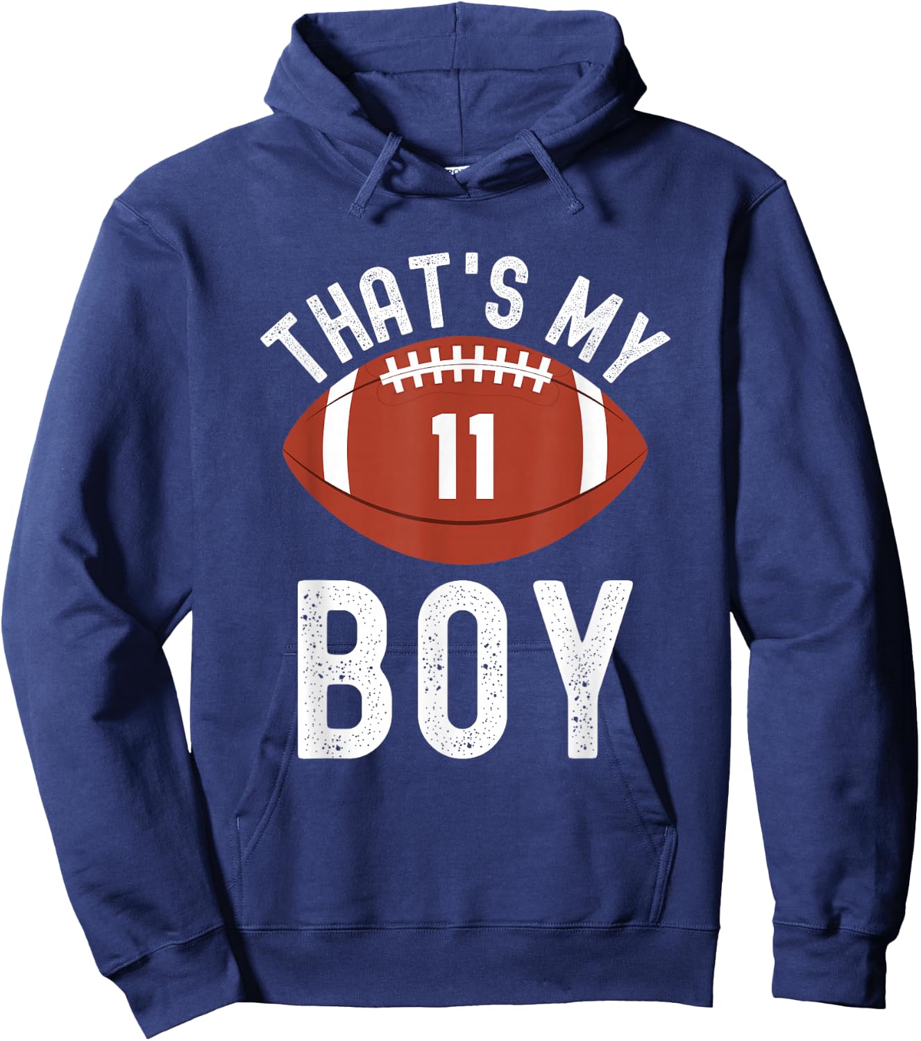 That's My Boy Football Number #11 Hoodie - Hoodie | Navy