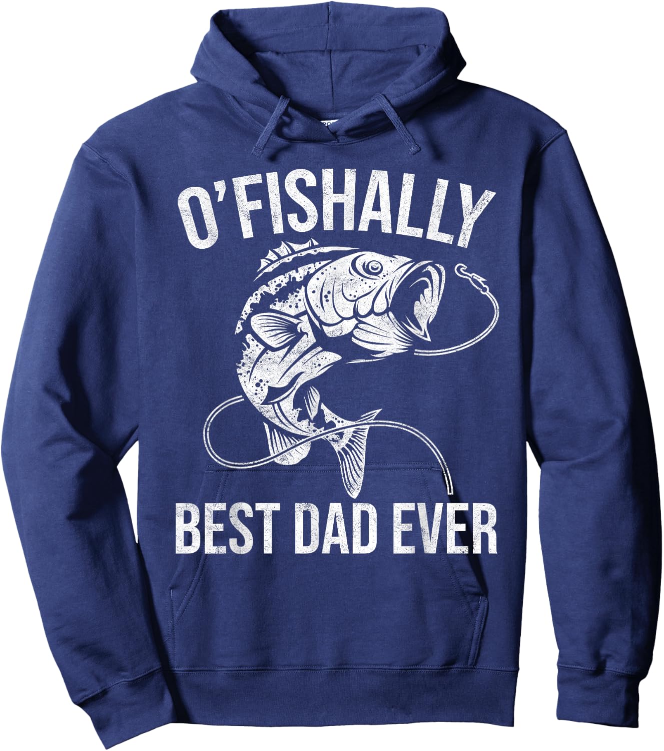OFishally Best Dad Ever - Funny Fishing Fathers Day Hoodie - Hoodie | Navy