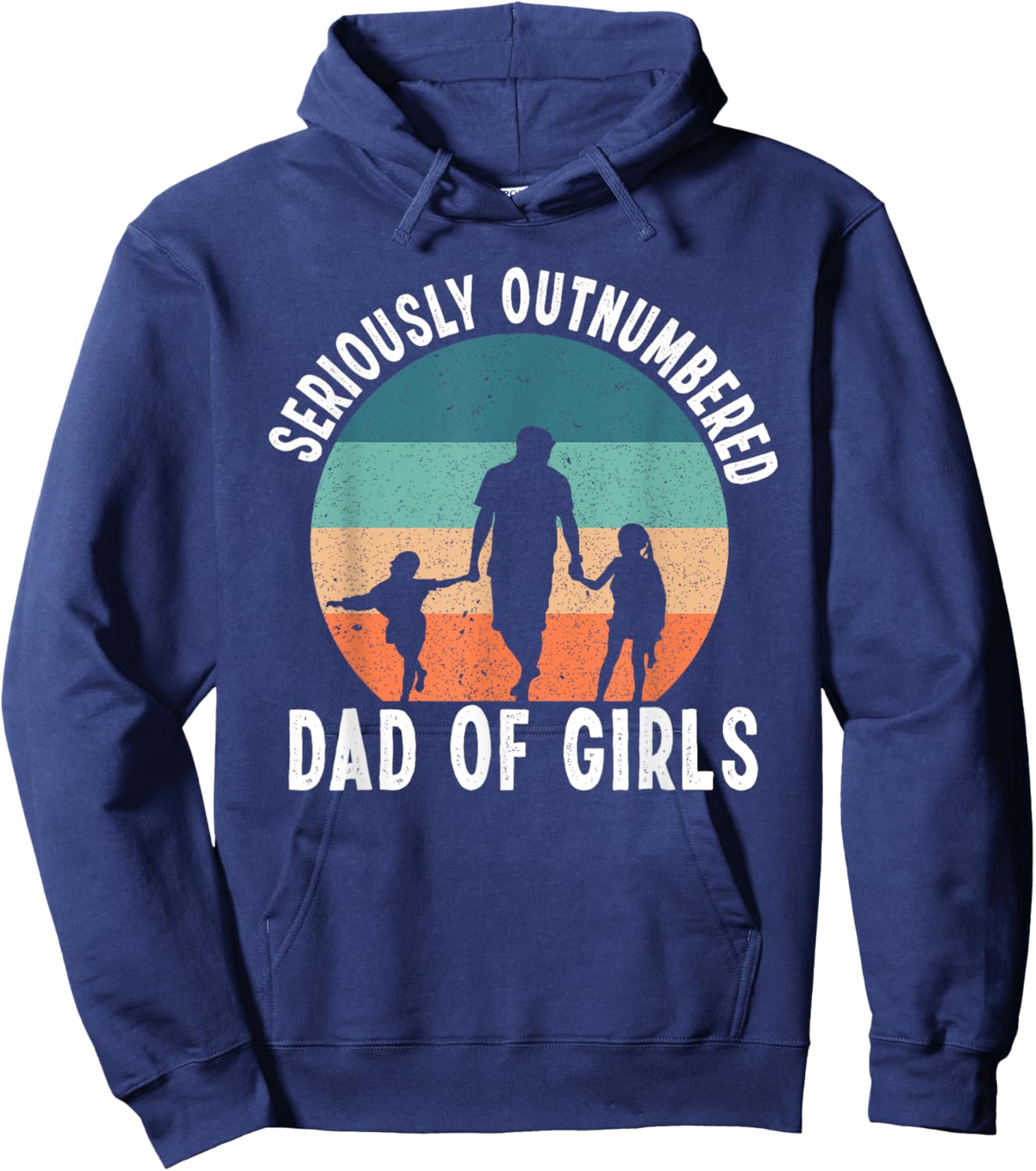 Girl Father's Day Daddy & Dad Of Girls Outnumbered Hoodie - Hoodie | Navy