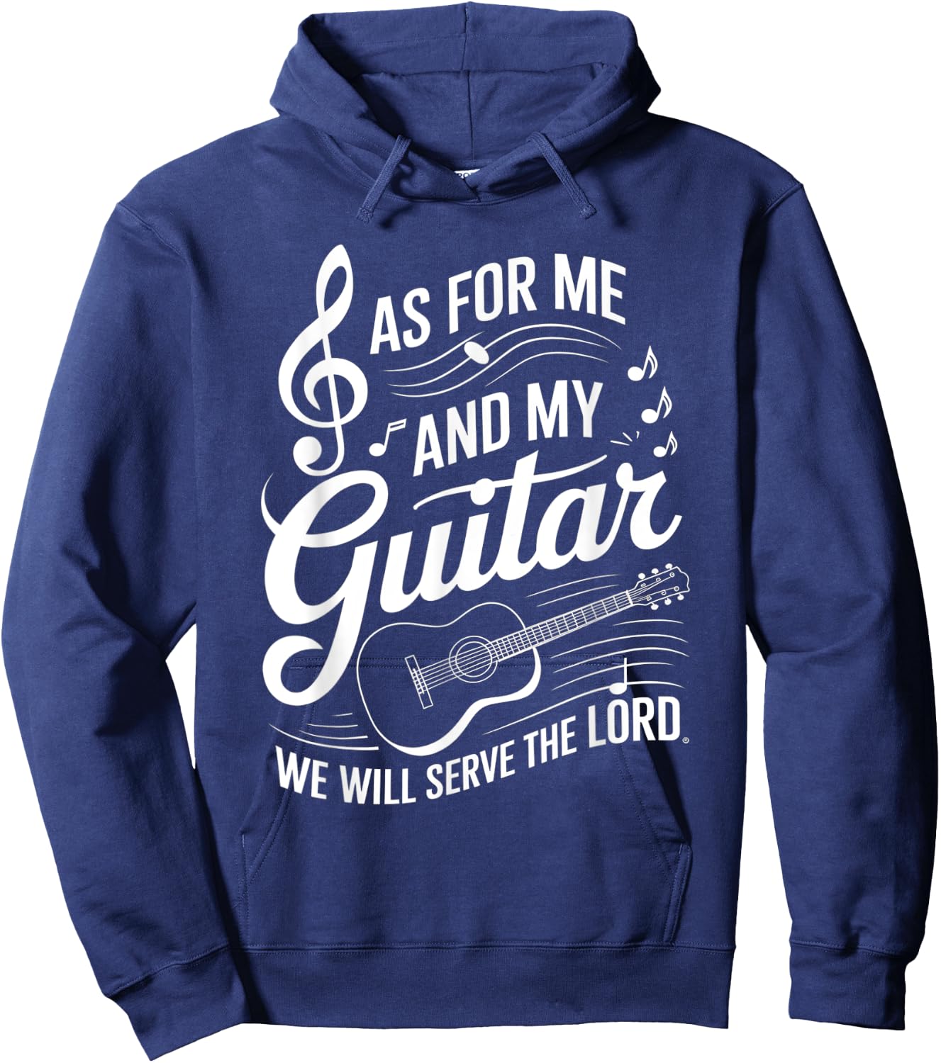 As For Me And My Guitar We Will Serve The Lord Hoodie - Hoodie | Navy