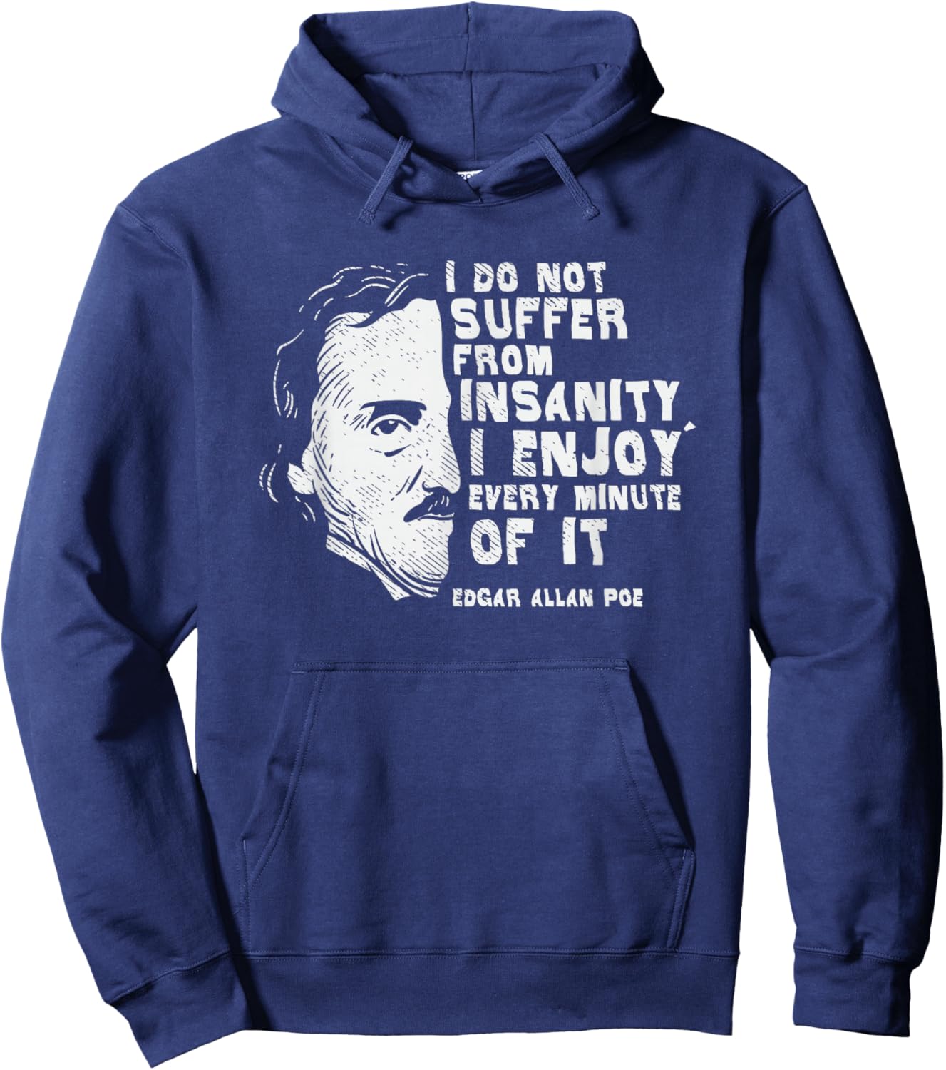 Ich leide nicht unter Wahnsinn, edgar allan poe Hoodie - Hoodie | Navy