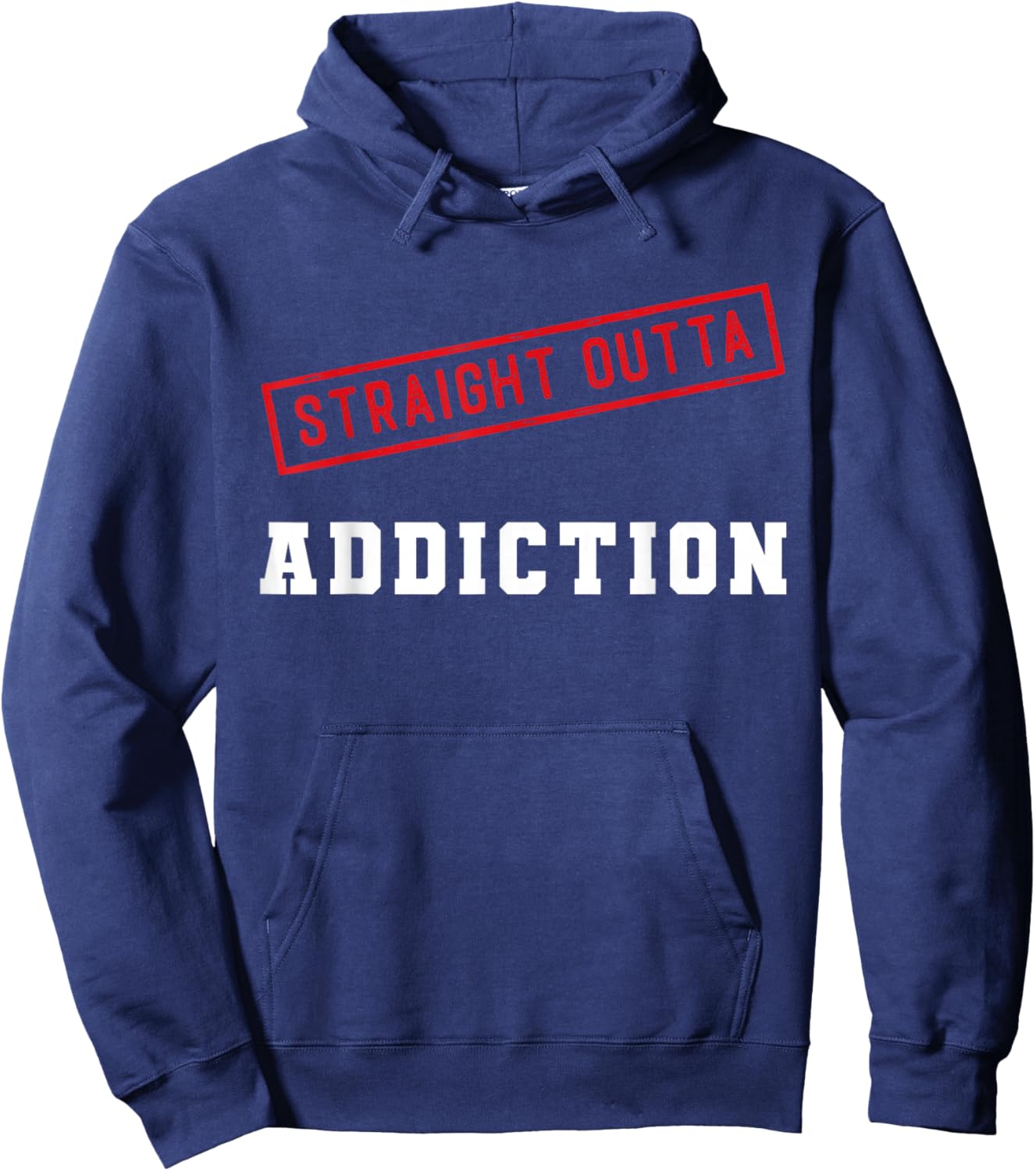 Straight Outta Addiction Graduation Sobriety Recovery Hoodie - Hoodie | Navy