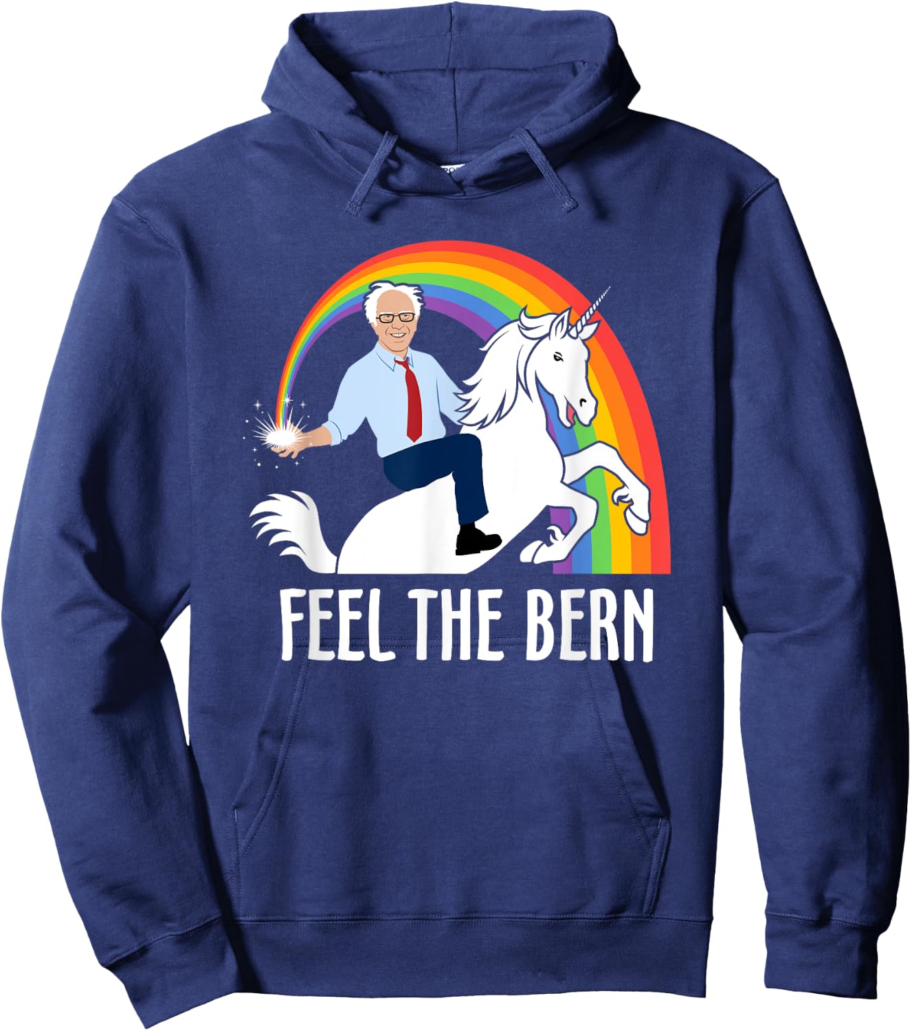 Feel The Bernie Sanders Riding Unicorn Funny Bern Hoodie - Hoodie | Navy