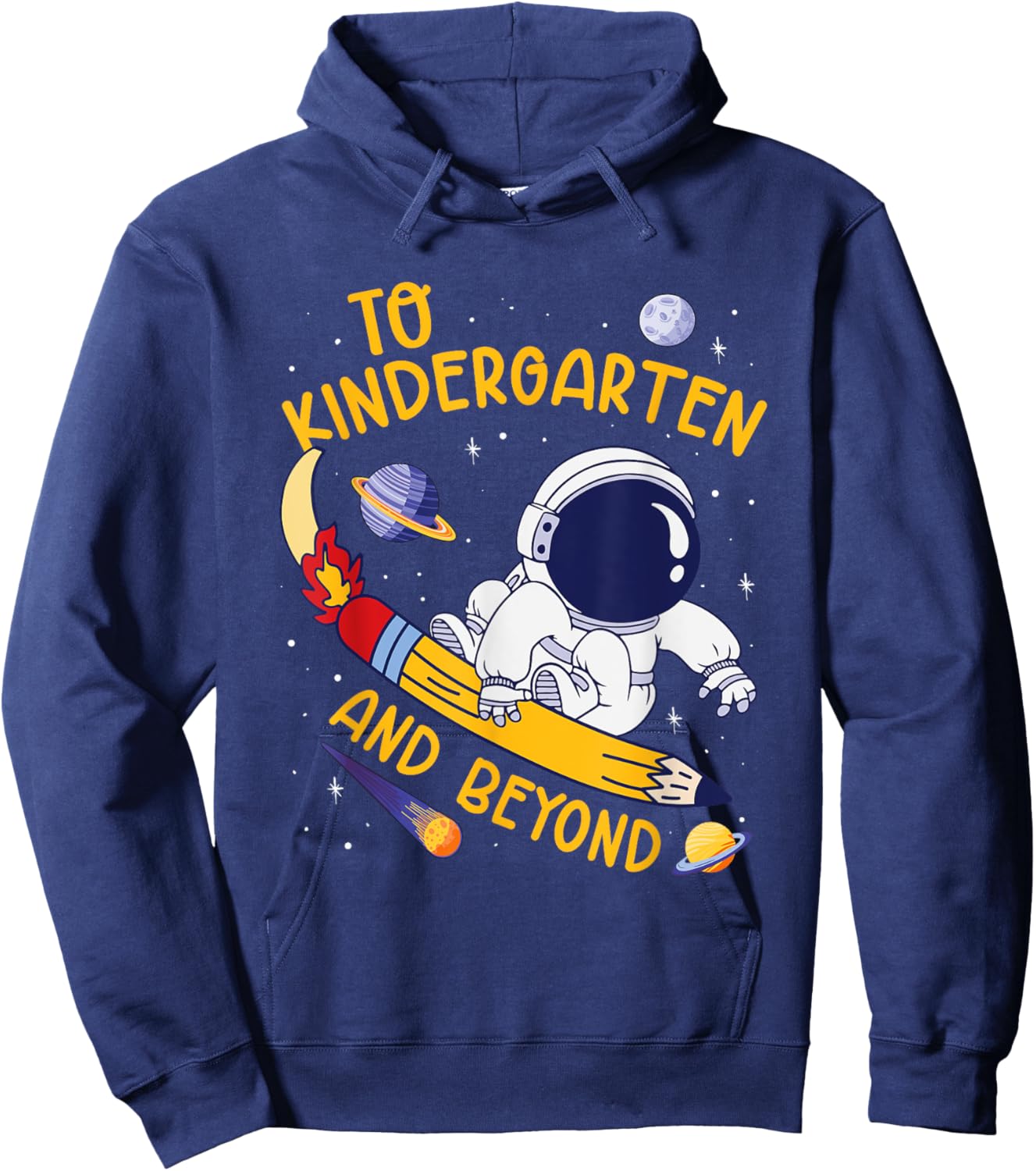 To Kindergarten And Beyond Astronaut Back To School Hoodie - Hoodie | Navy