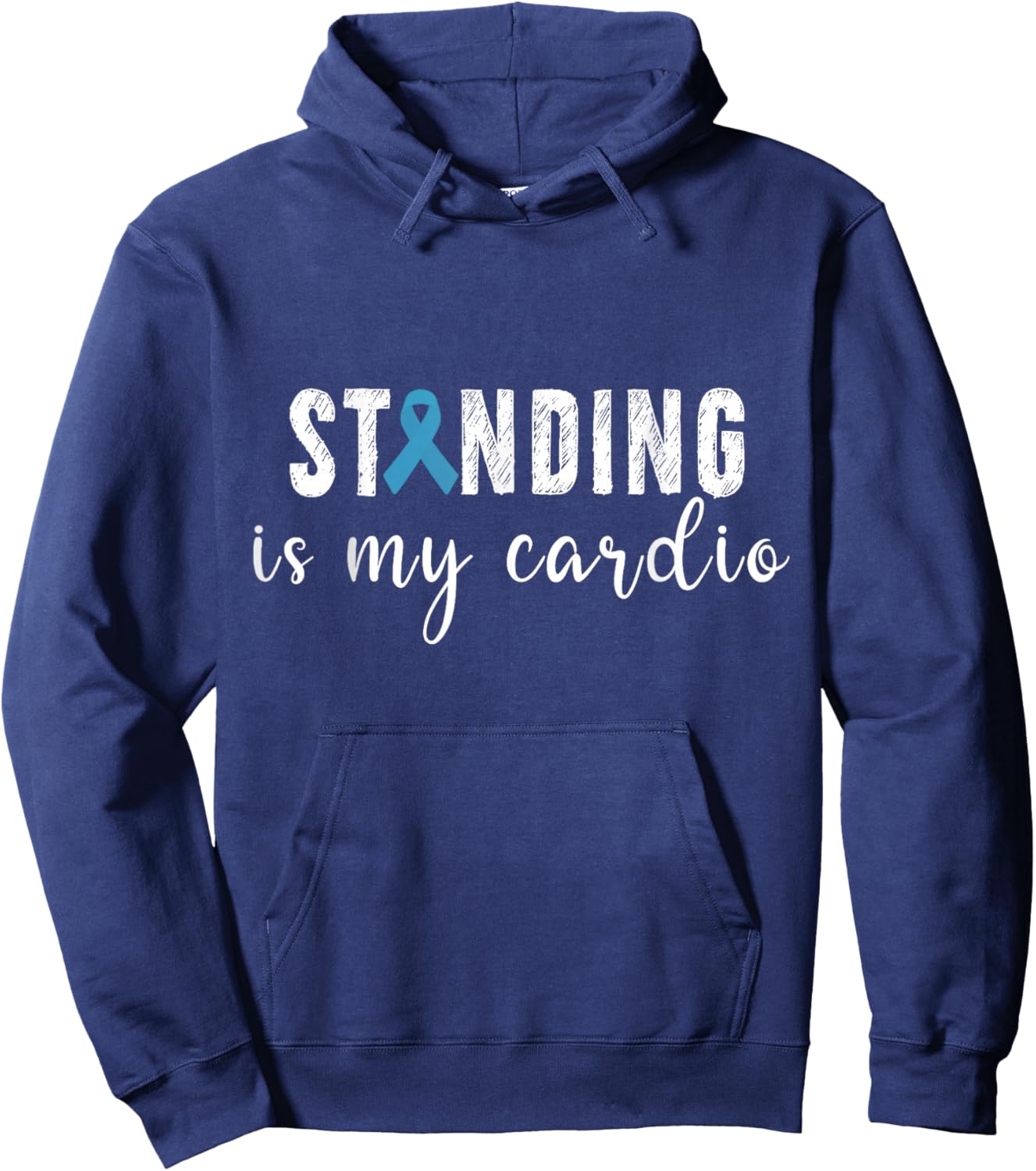 Standing Is My Cardio Salty POTS Dysautonomia Awareness Hoodie - Hoodie | Navy