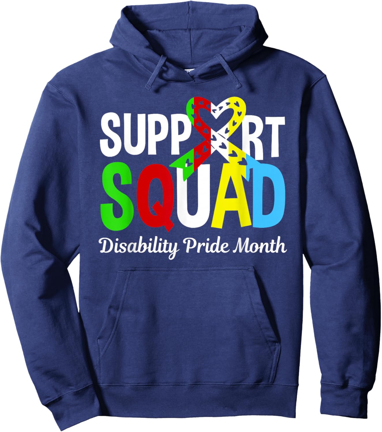 Support Squad Disability Pride Month - Disabled Community Hoodie - Hoodie | Navy