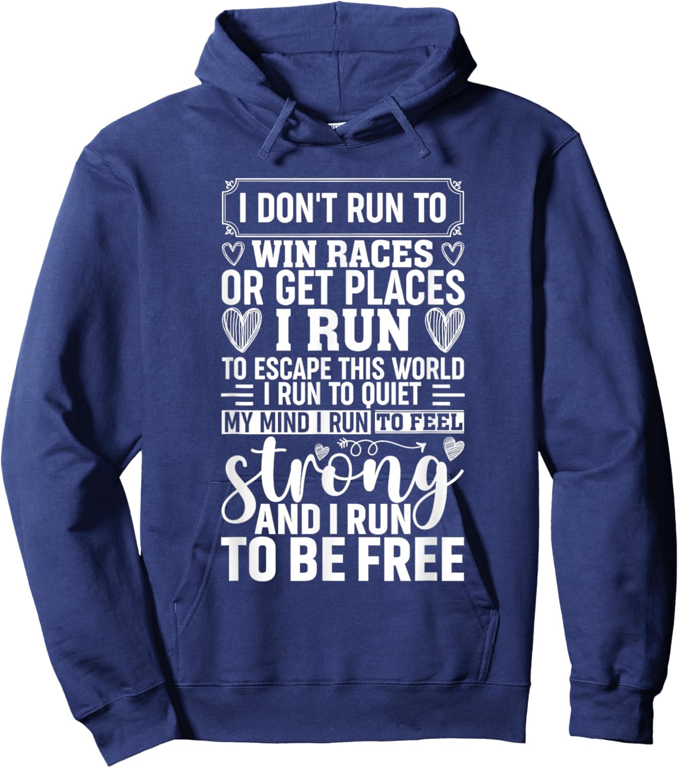 Female Runner Girl Women I Don't Run To Win Races Hoodie - Hoodie | Navy