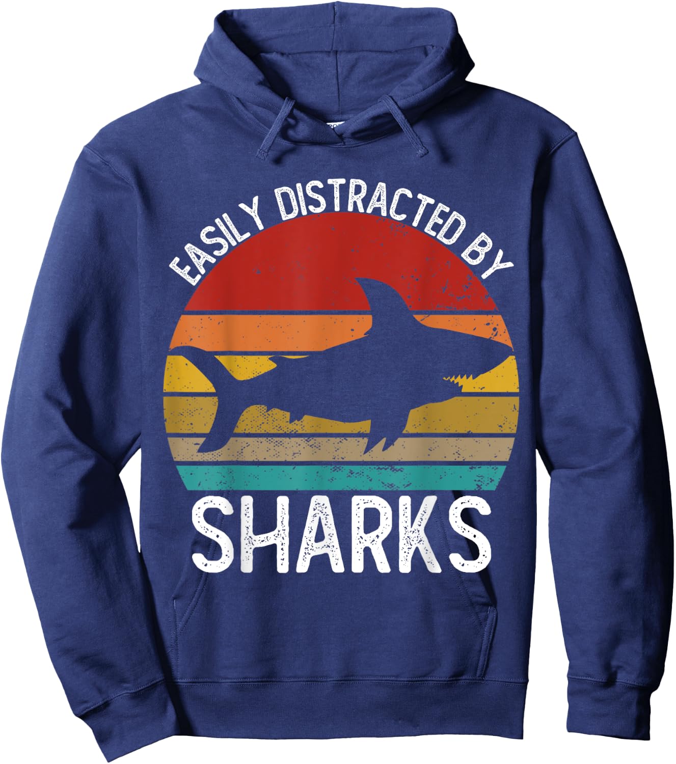 Easily Distracted By Sharks Shirts Vintage Shark Hoodie - Hoodie | Navy