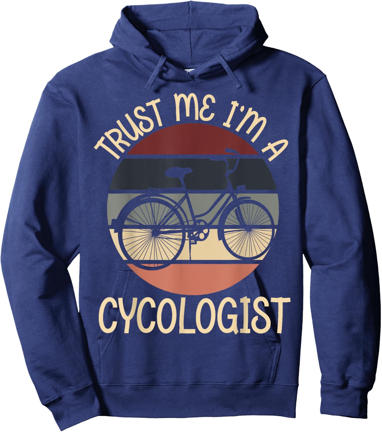 Trust Me I'm A Cycologist Funny Novelty MTB Cycology Hoodie - Hoodie | Navy
