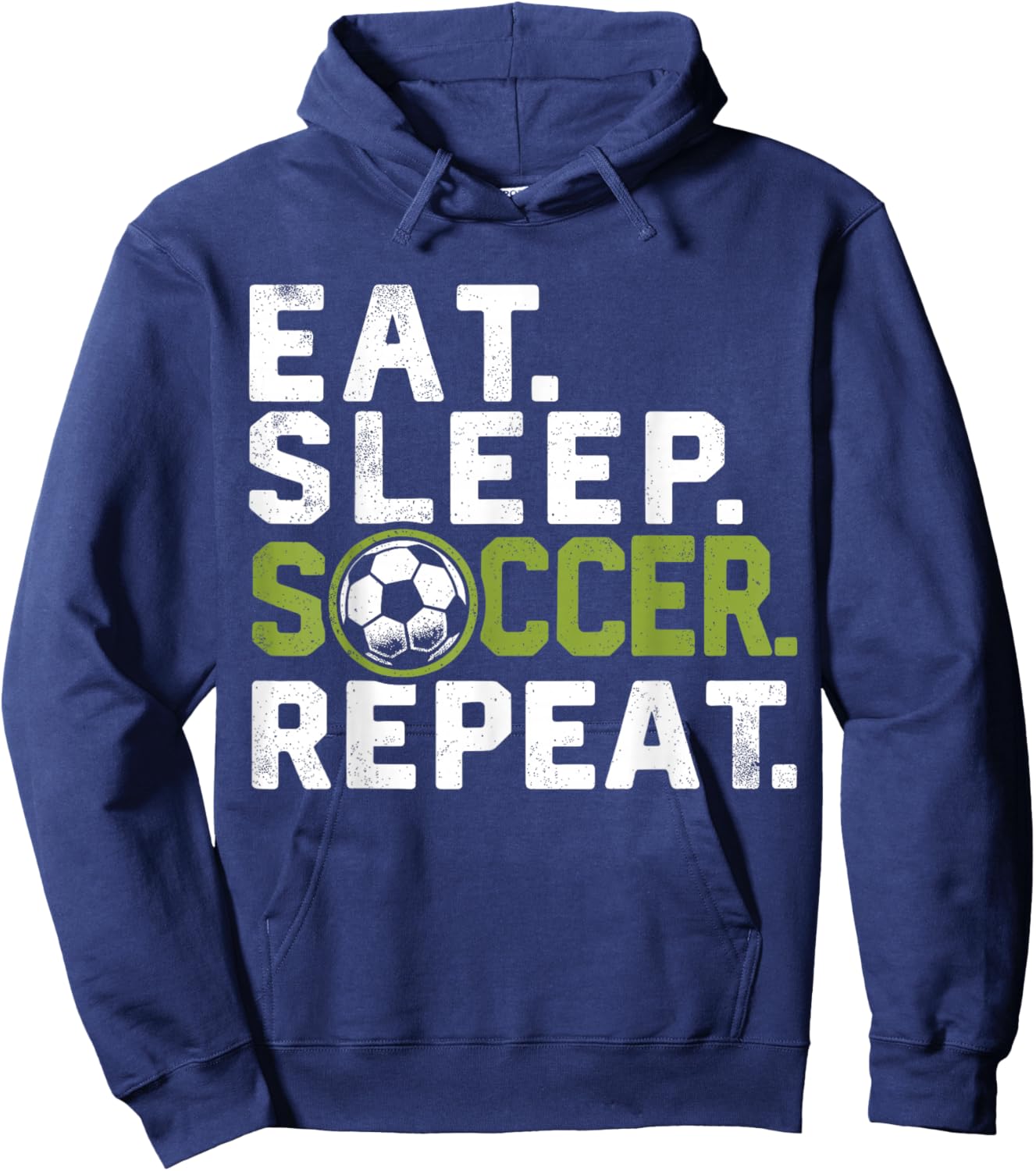 Eat Sleep Soccer Repeat Funny Soccer Hoodie - Hoodie | Navy