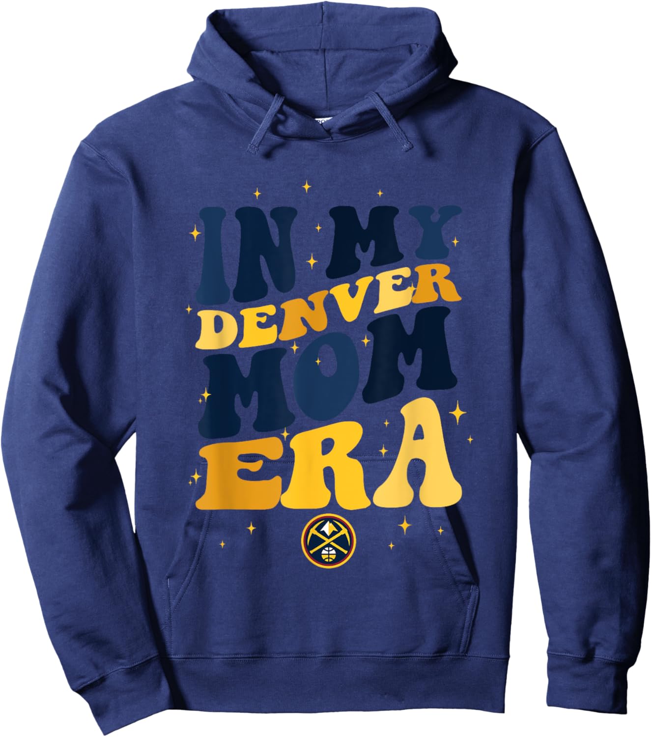 NBA Denver Nuggets In My Denver Mom Era Logo Hoodie - Hoodie | Navy