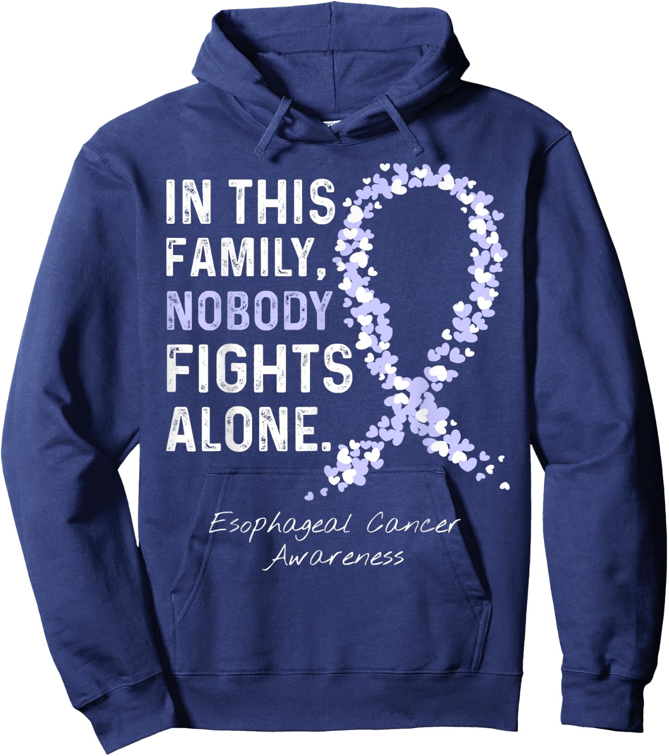 In This Family Nobody Fights Alone Esophageal Cancer Hoodie - Hoodie | Navy