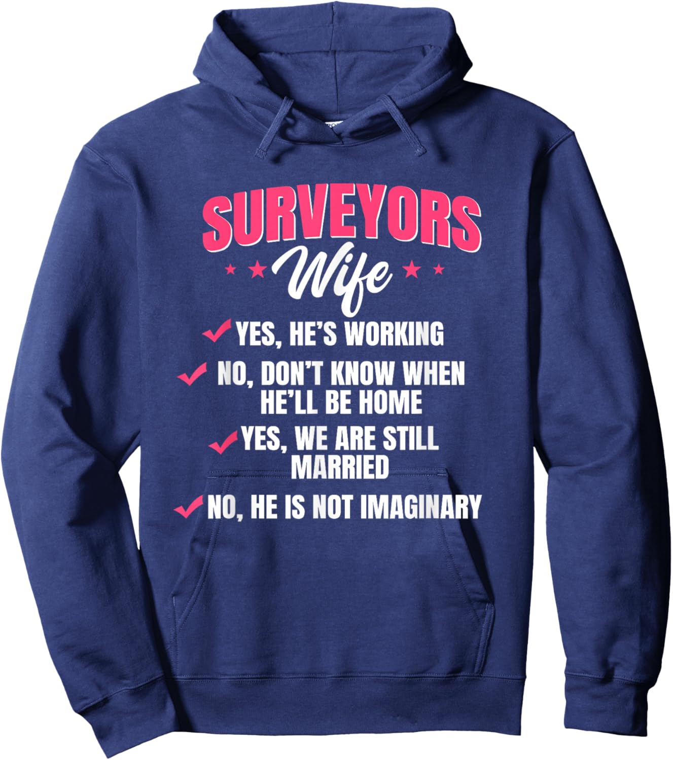 Land Surveyor Wife Surveying Geodesists Cartographer Valuer Hoodie - Hoodie | Navy