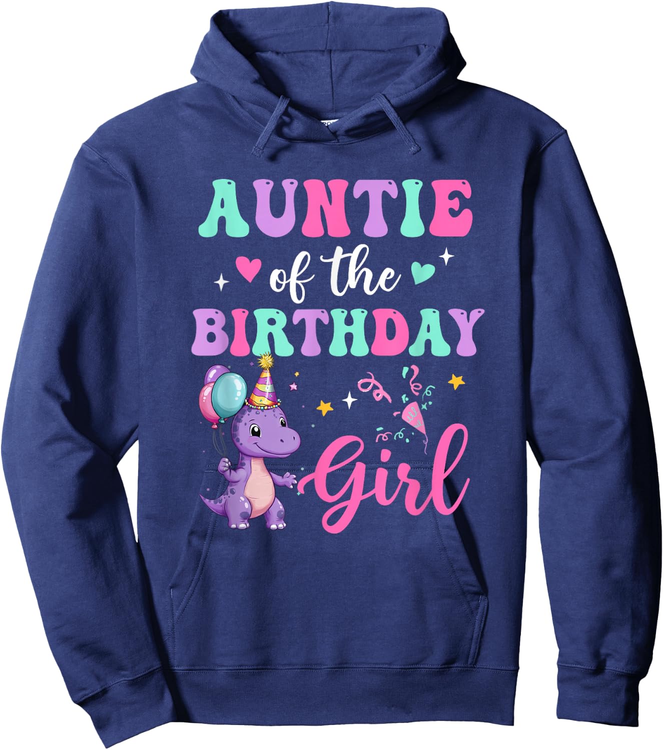 Auntie Of The Birthday For Girl Dinosaur T-Rex Party Family Hoodie - Hoodie | Navy