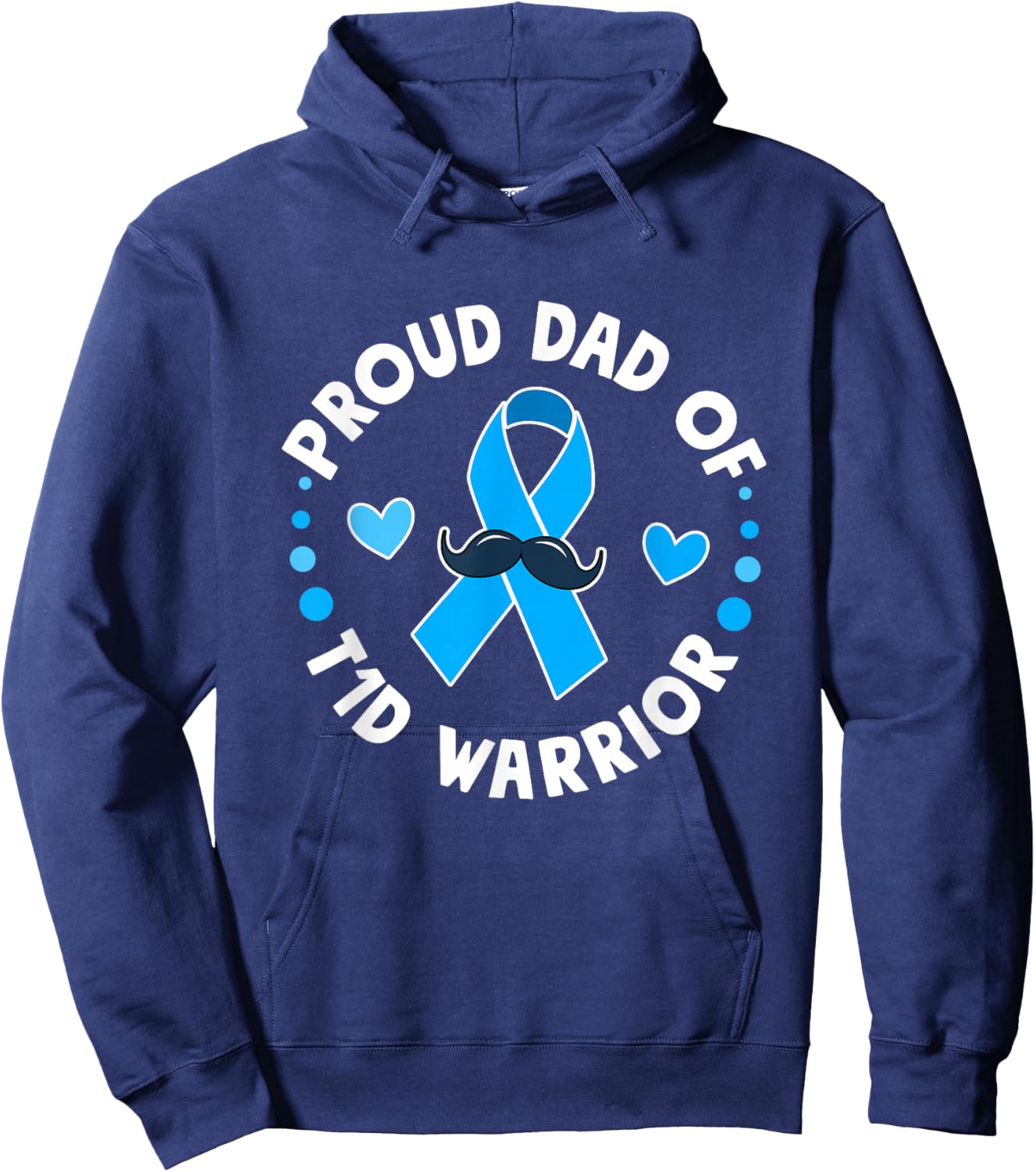 T1D Proud Dad Diabetes Awareness Type 1 Hoodie - Hoodie | Navy