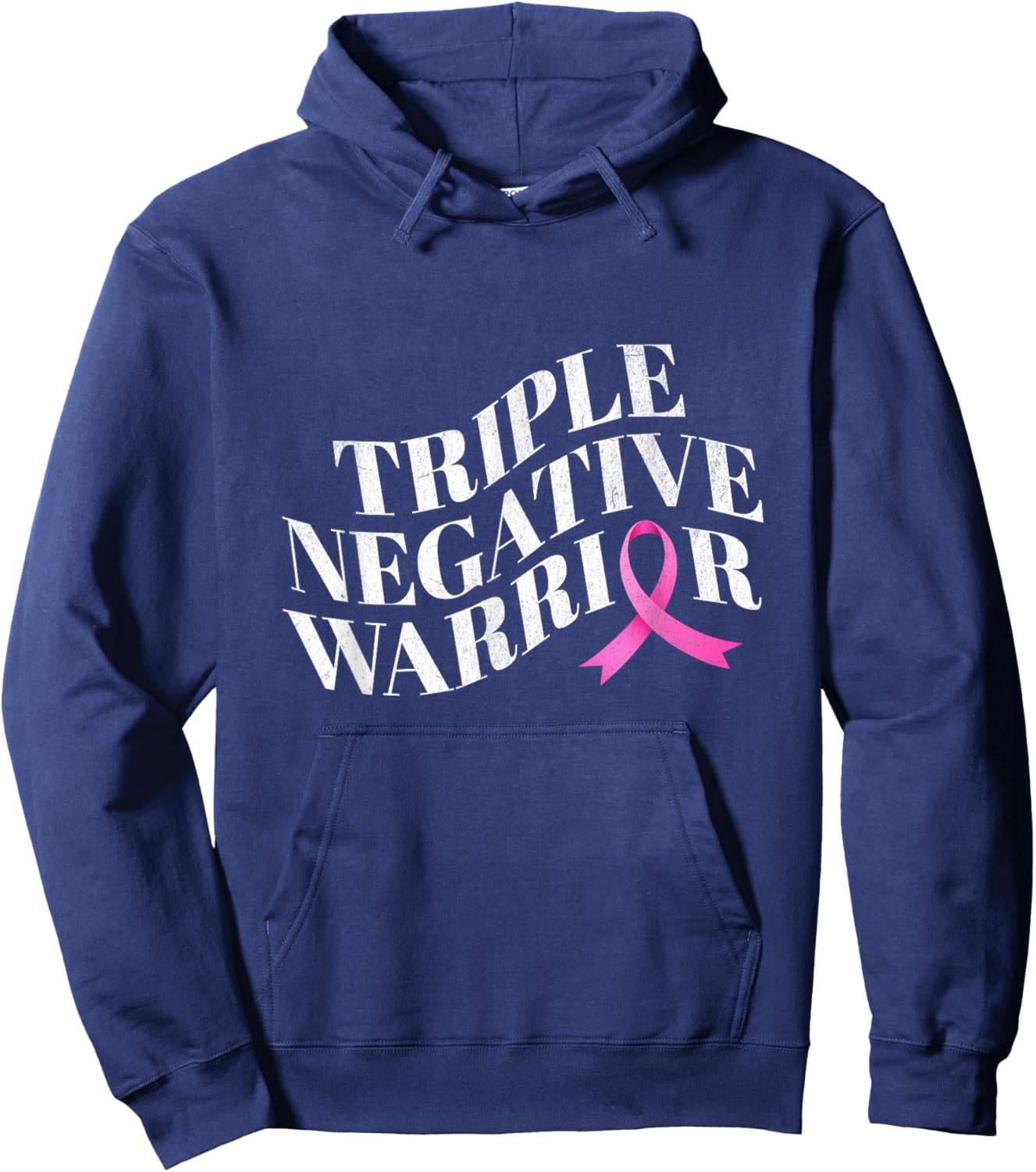 Triple negative warrior breast cancer awareness Hoodie - Hoodie | Navy
