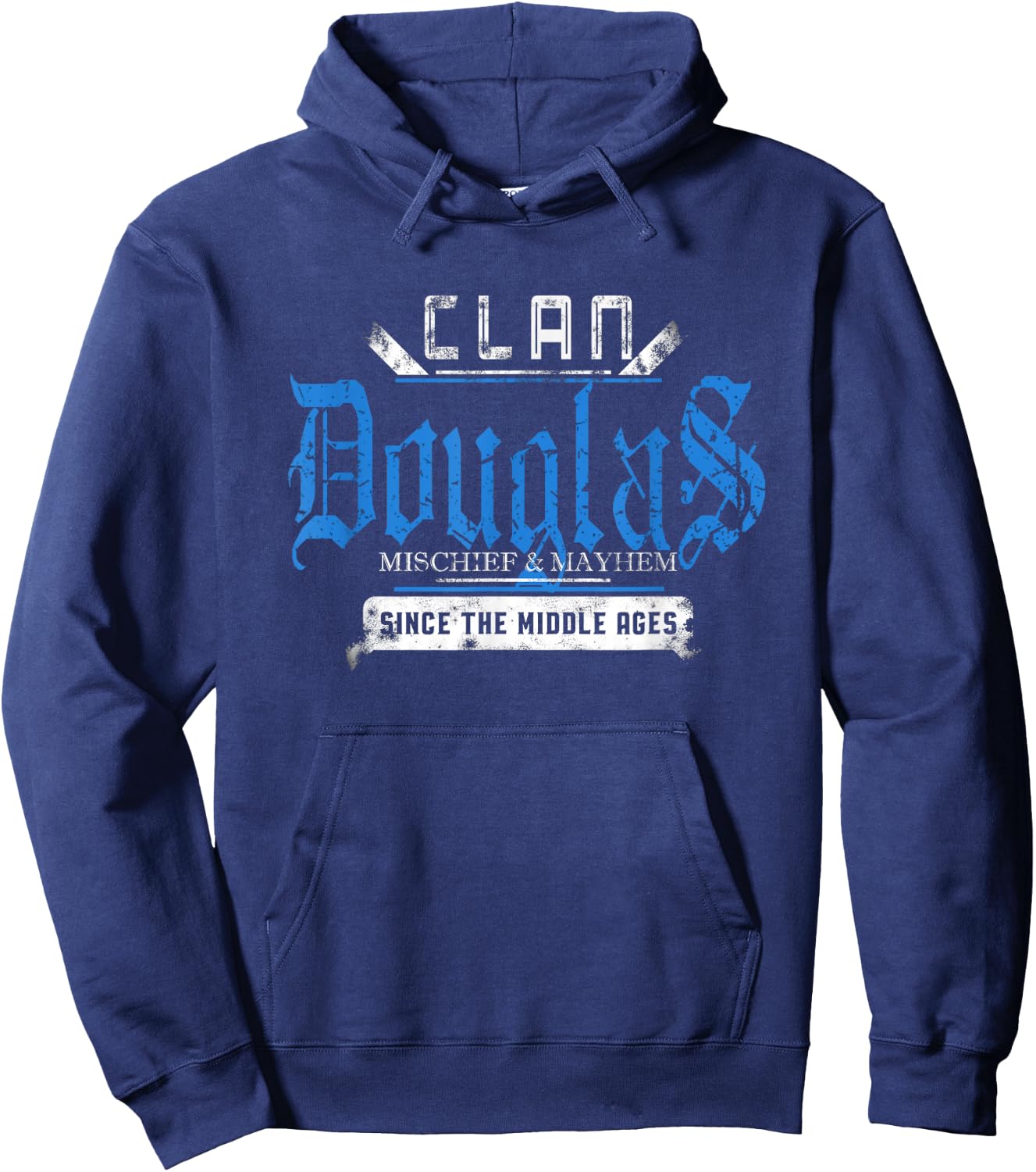 Clan Douglas - Mischief and Mayhem Since The Middle Ages Hoodie - Hoodie | Navy