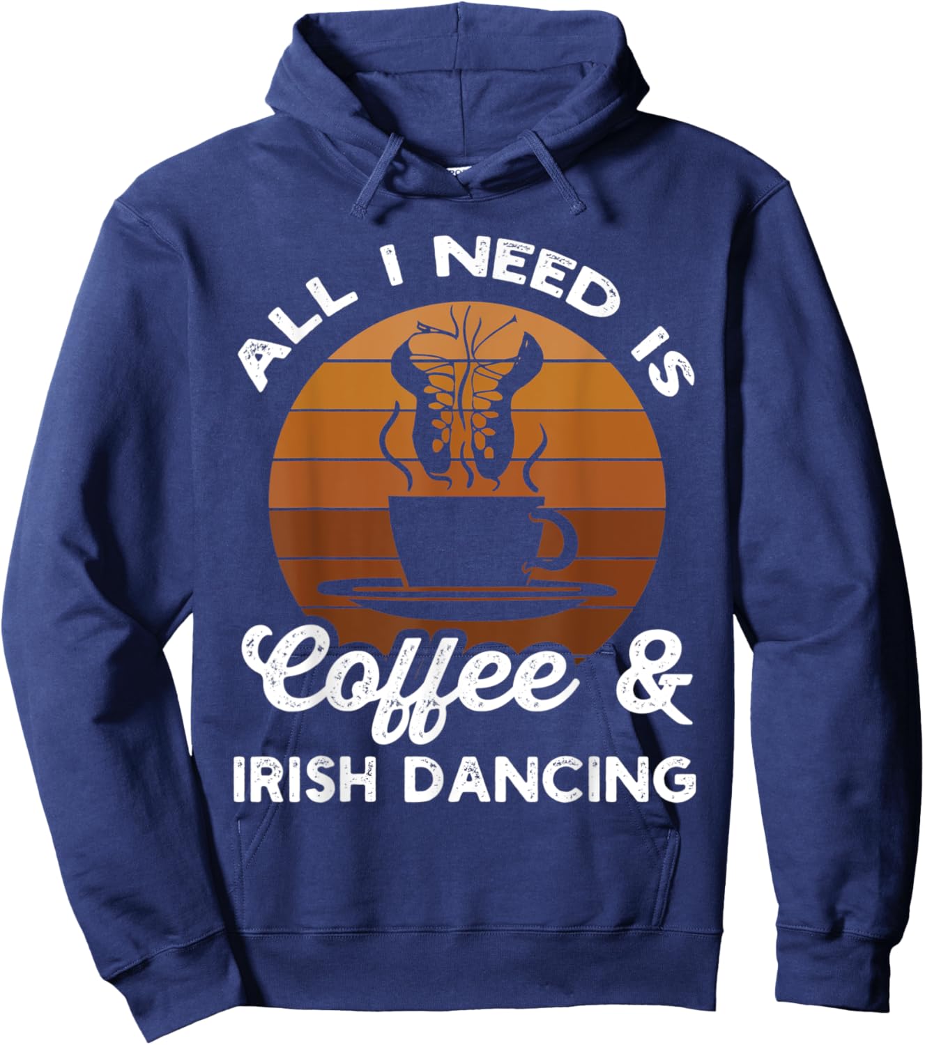 Irish Dance Ceili Instructor Stepdance Dancer Coffee Lover Hoodie - Hoodie | Navy