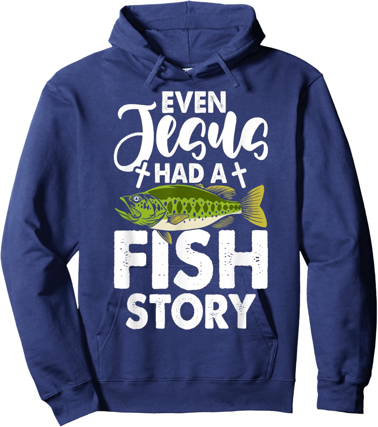 Jesus Fish Story Fisherman God Christ Fishing Christian Hoodie - Hoodie | Navy