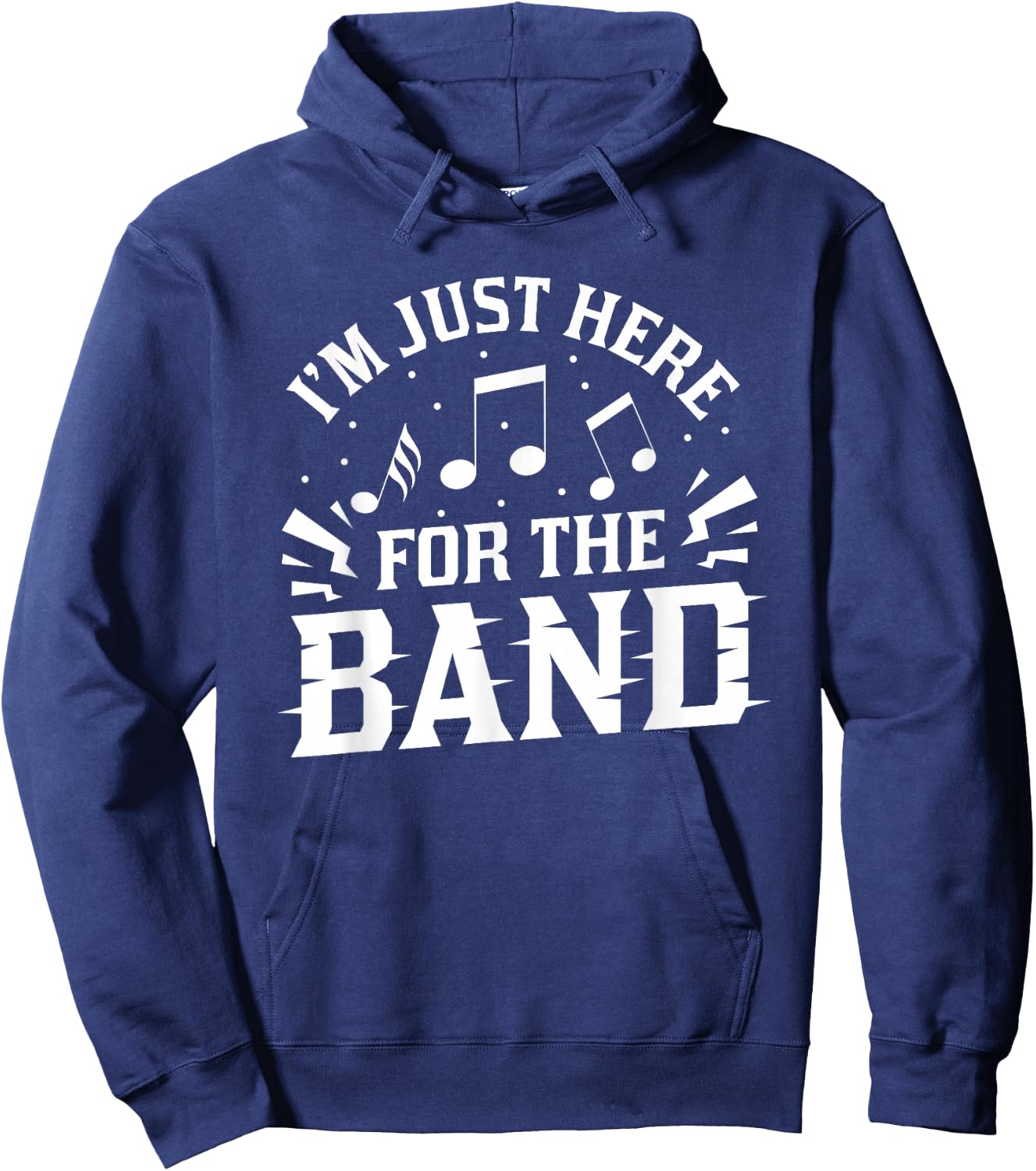 I'm Just Here For The Band Marching Halftime Show Hoodie - Hoodie | Navy