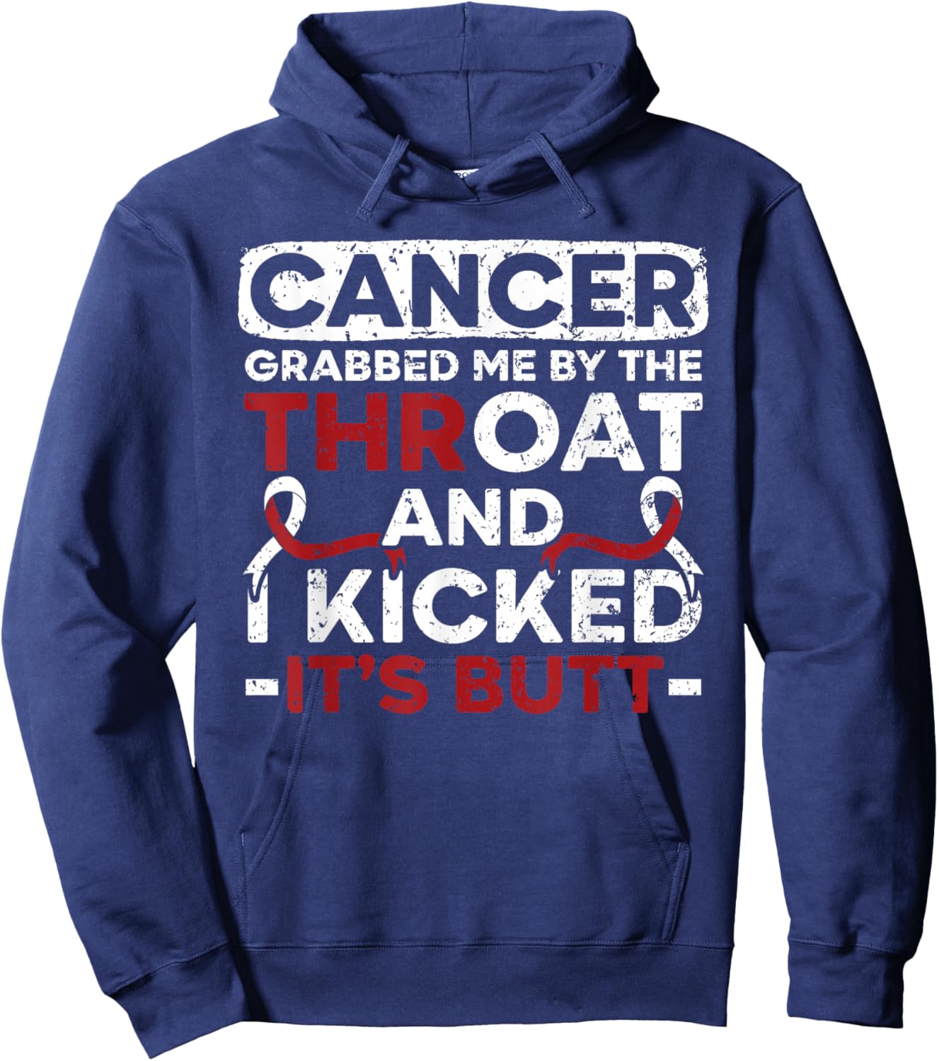 Cancer Grabbed My By The Throat Head And Neck Cancer Hoodie - Hoodie | Navy