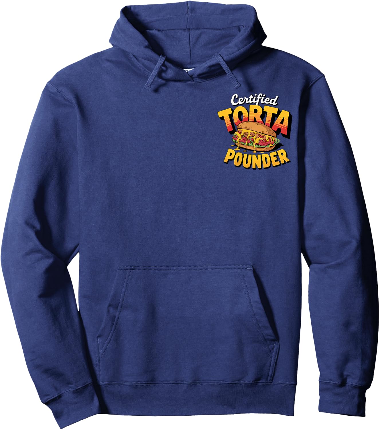 Retro Certified Torta Pounder Latino Vintage Front and Back Hoodie - Hoodie | Navy