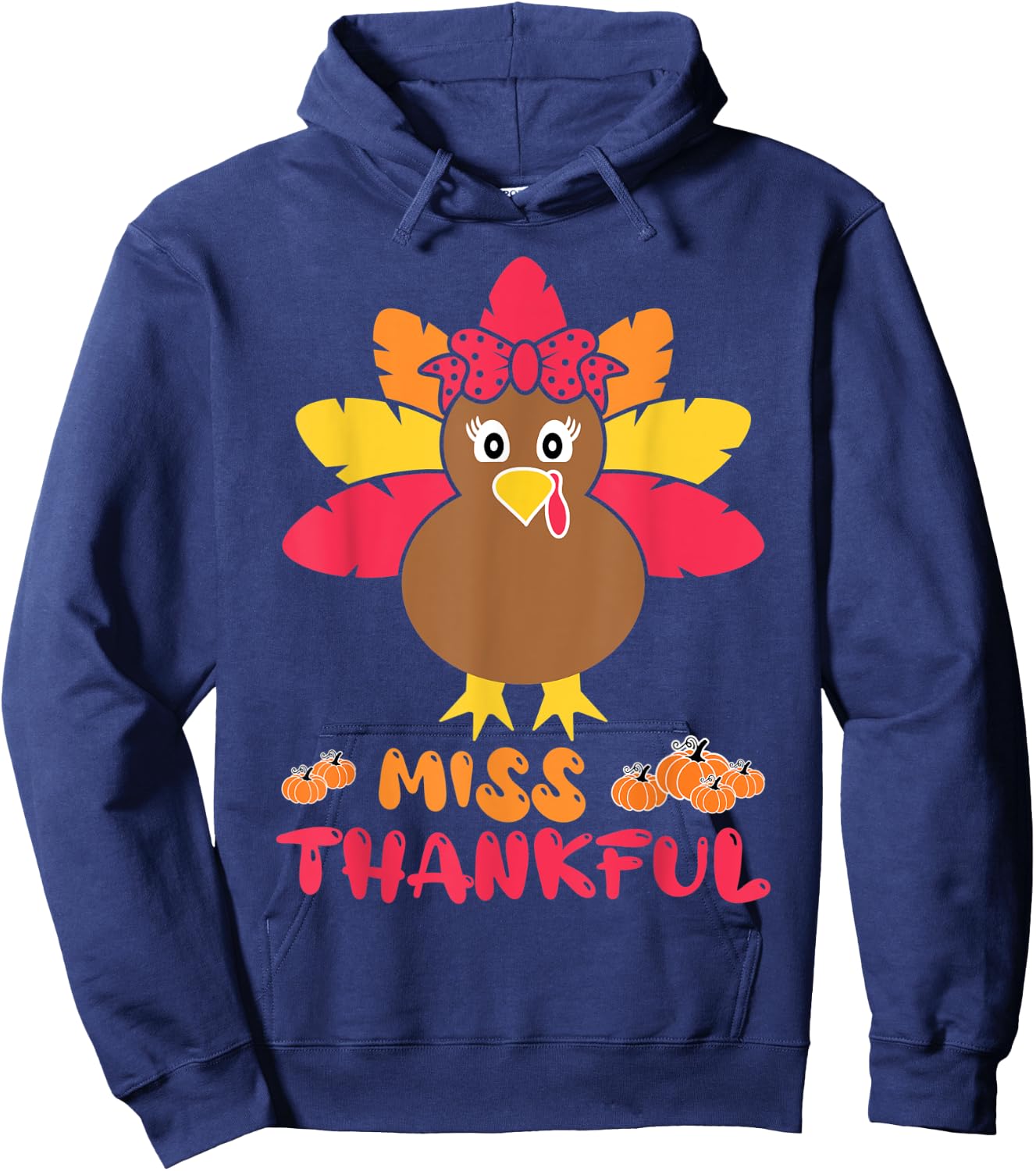 Miss Thankful Cutest Turkey In Flock Kid Thanksgiving Girl Hoodie - Hoodie | Navy