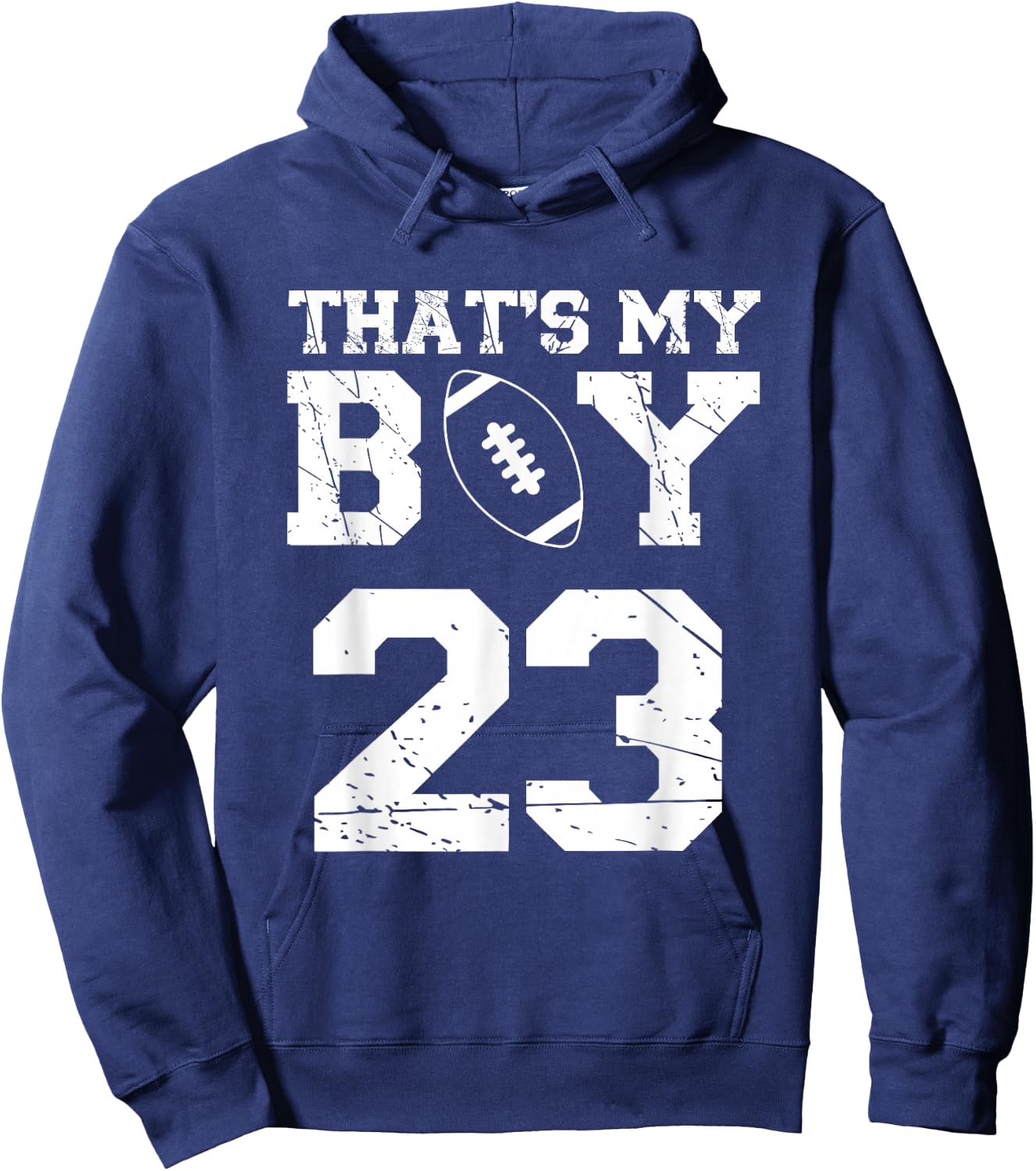 That's My Boy Football Number #23 Hoodie - Hoodie | Navy