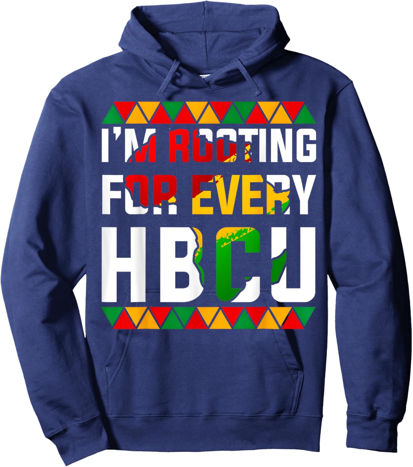 HBCU Black History Month I'm Rooting For Every HBCU Women Hoodie - Hoodie | Navy